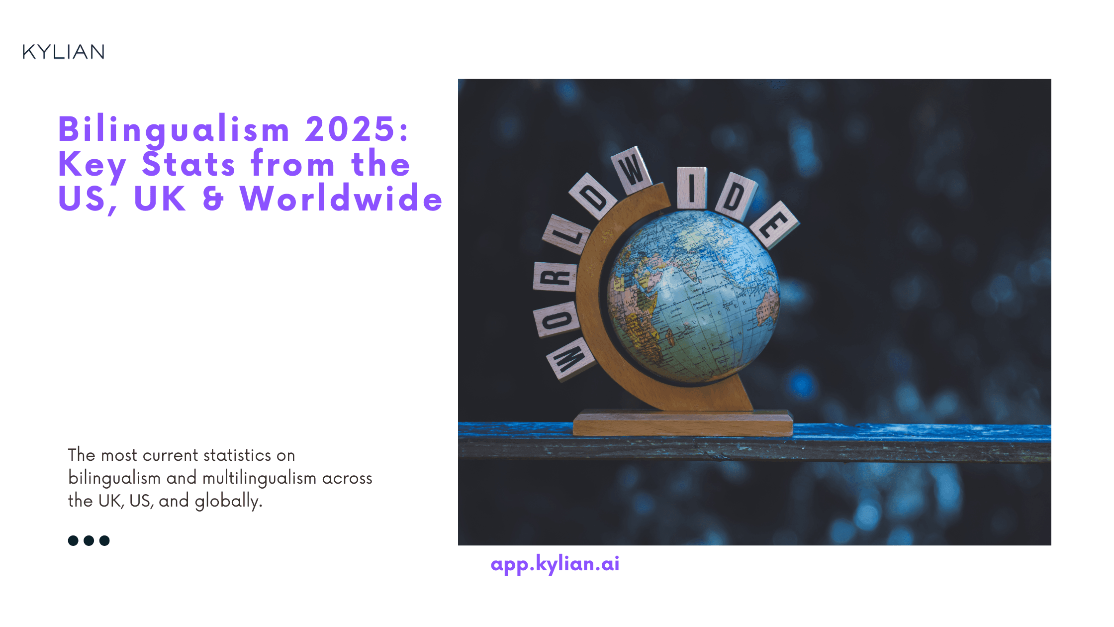 Bilingualism 2025: Key Stats from the US, UK & Worldwide