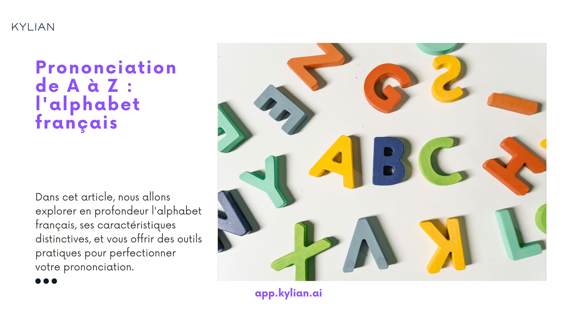 Prononciation de A à Z : l'alphabet français