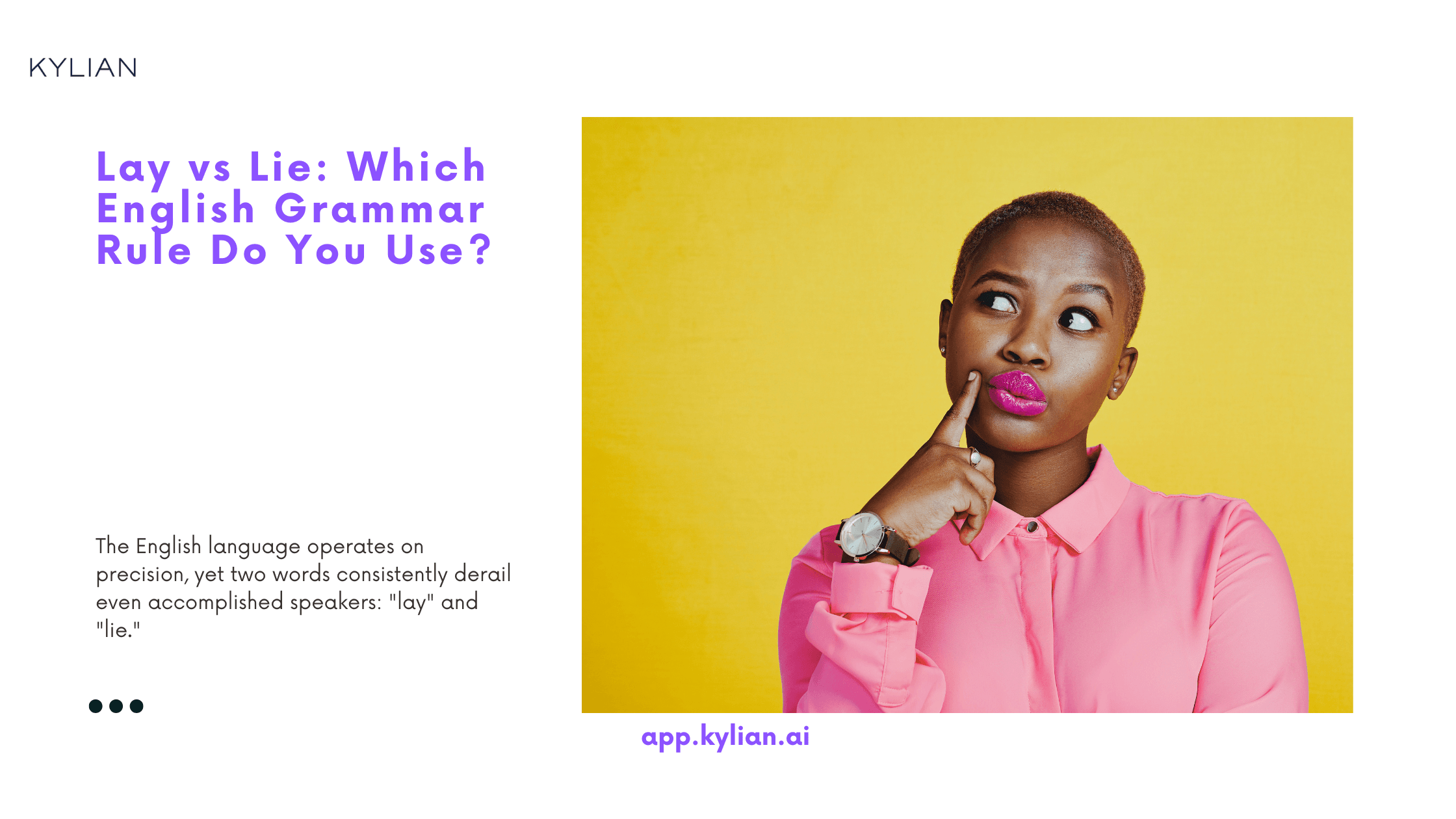 Lay vs Lie: Which English Grammar Rule Do You Use?