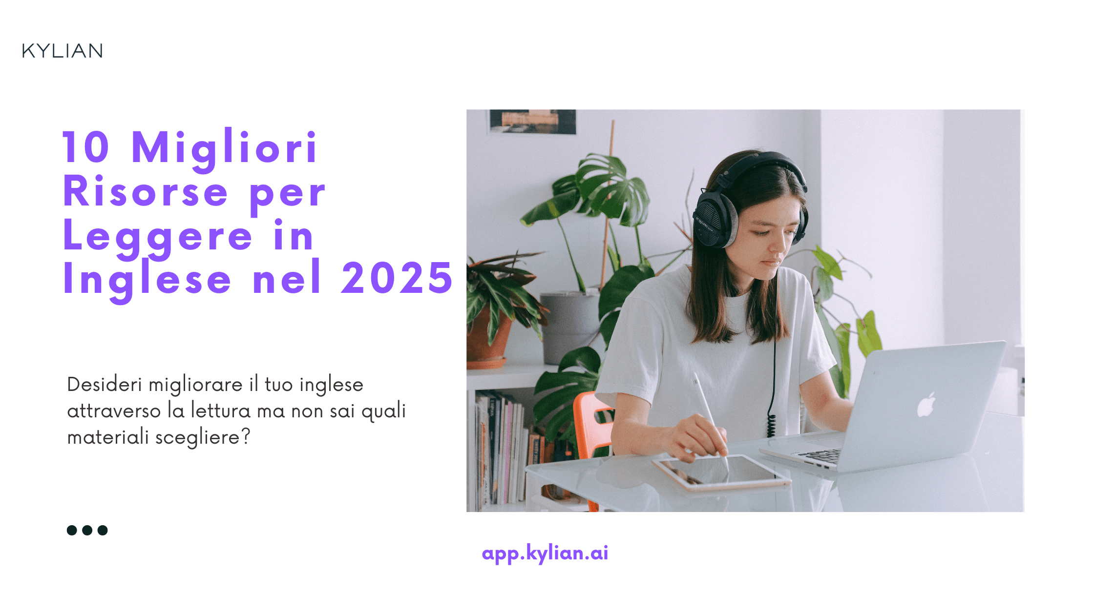 10 Migliori Risorse per Leggere in Inglese nel 2025