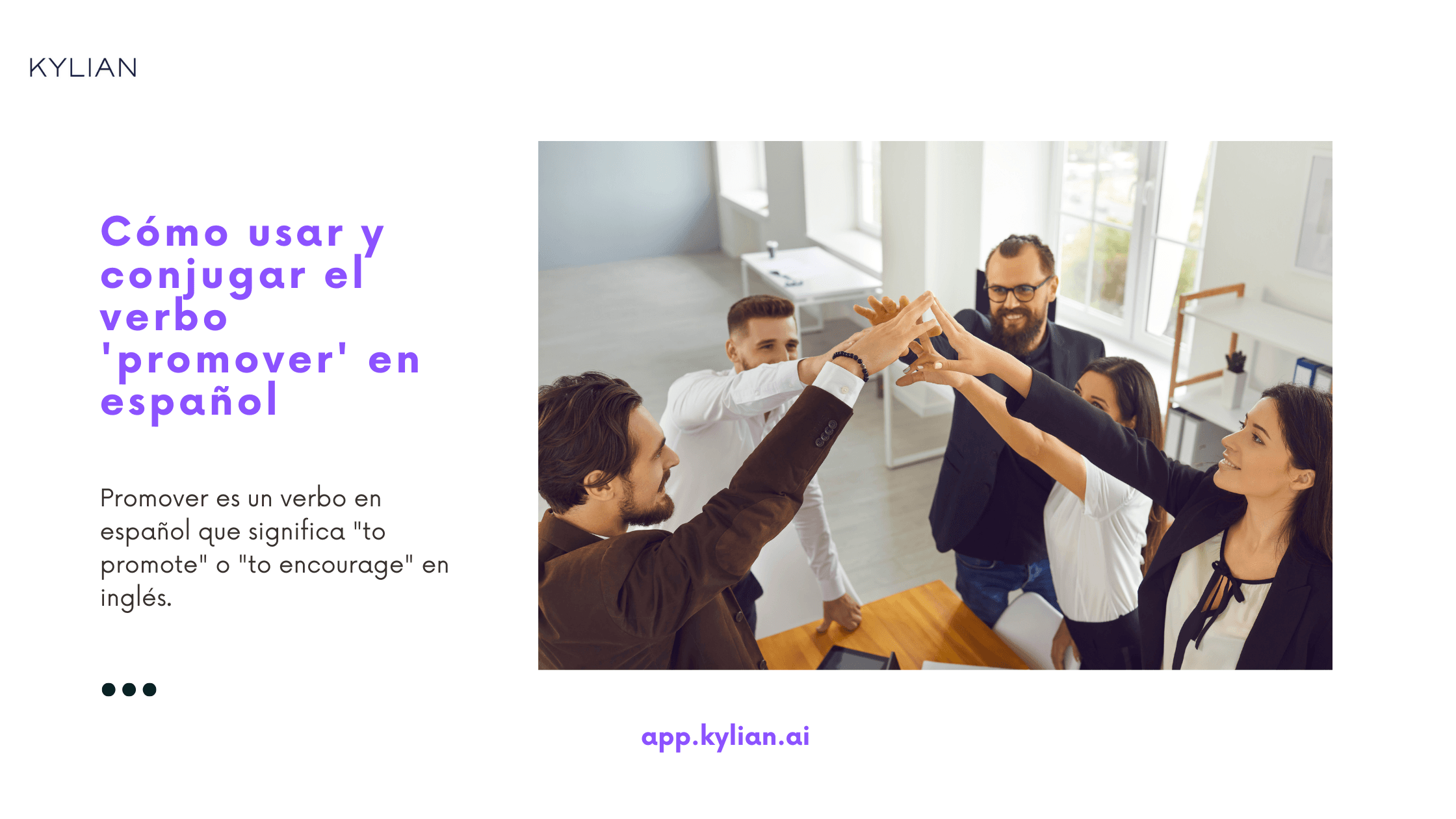 Cómo usar y conjugar el verbo 'promover' en español