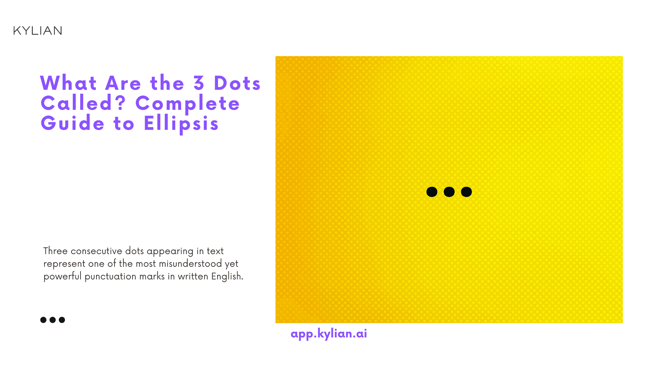What Are the 3 Dots Called? Complete Guide to Ellipsis