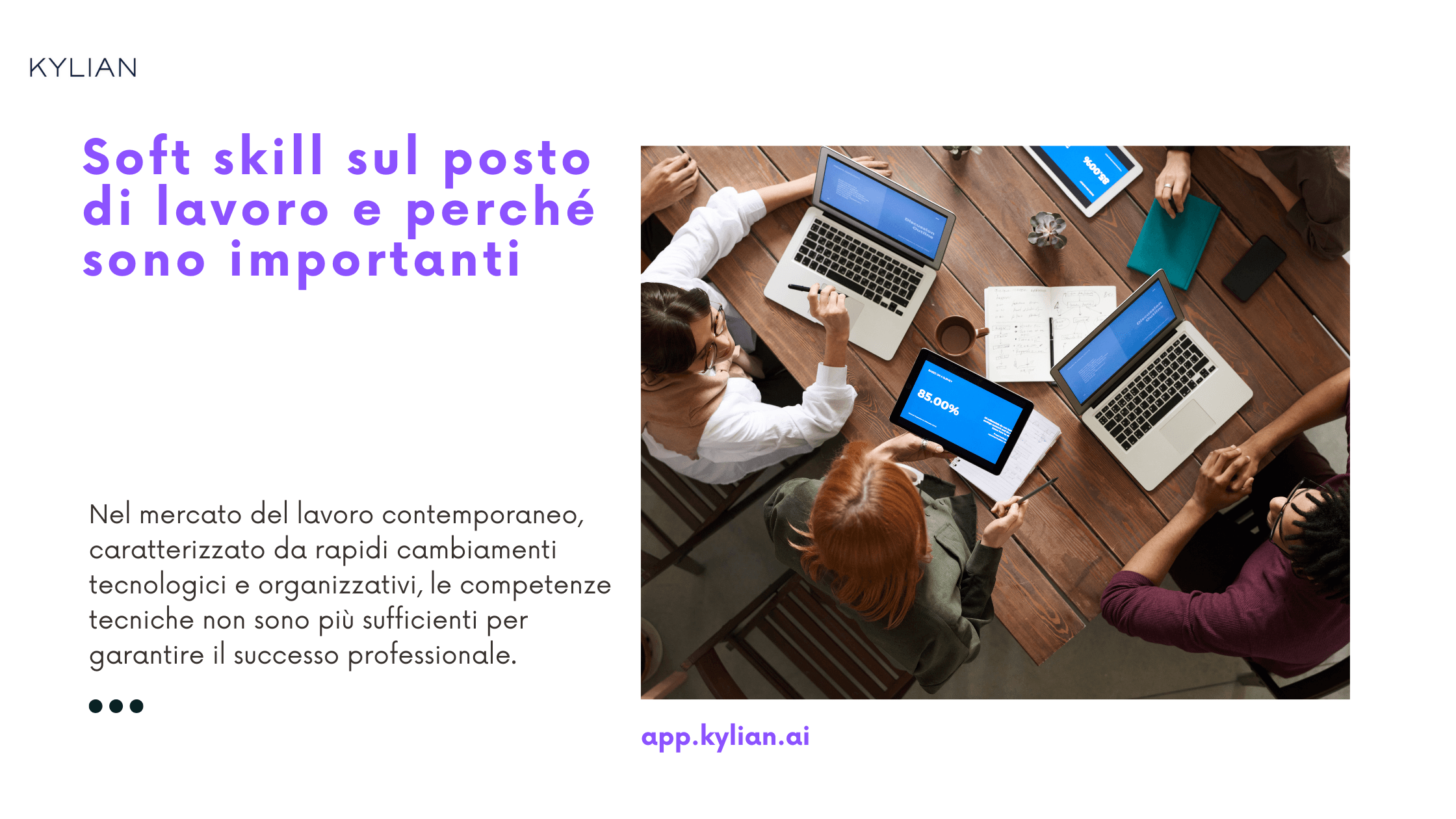 Soft skill sul posto di lavoro e perché sono importanti