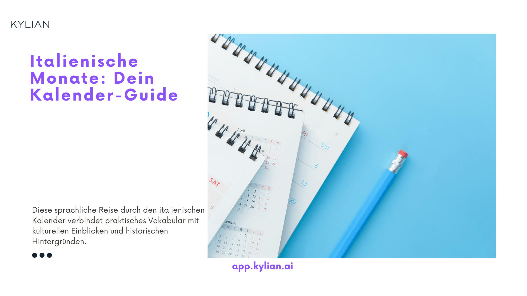 Italienische Monate: Dein Kalender-Guide