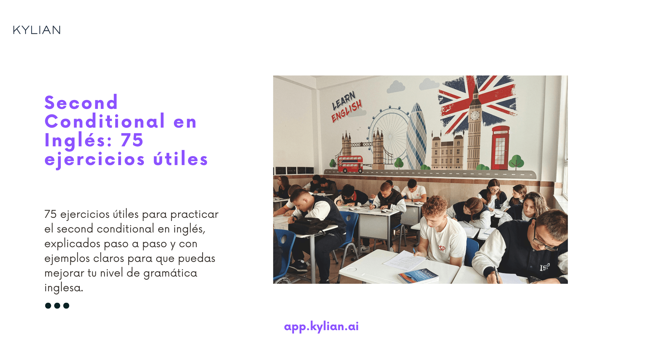 Second Conditional en Inglés: 75 ejercicios útiles