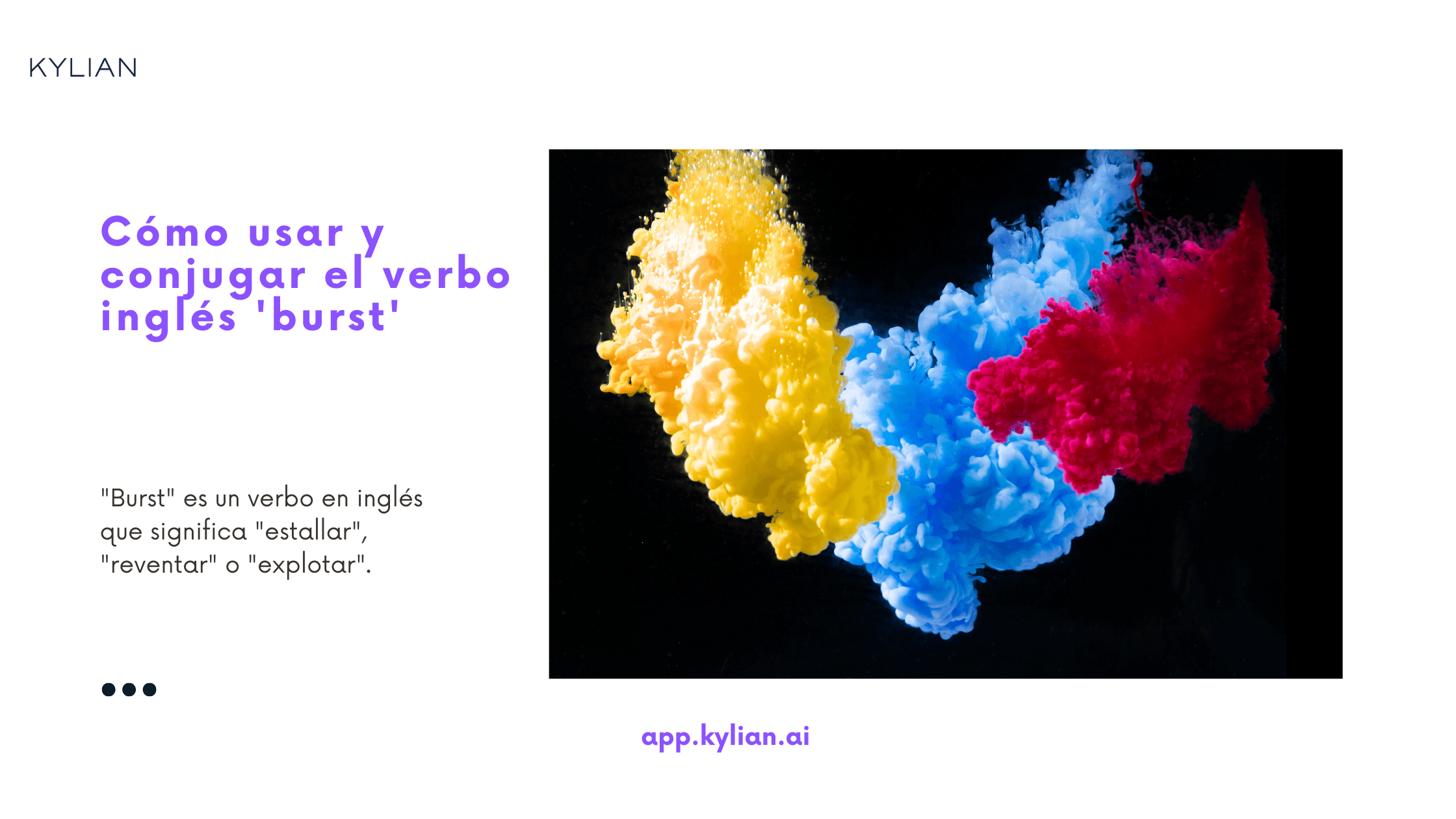 Cómo usar y conjugar el verbo inglés 'burst'
