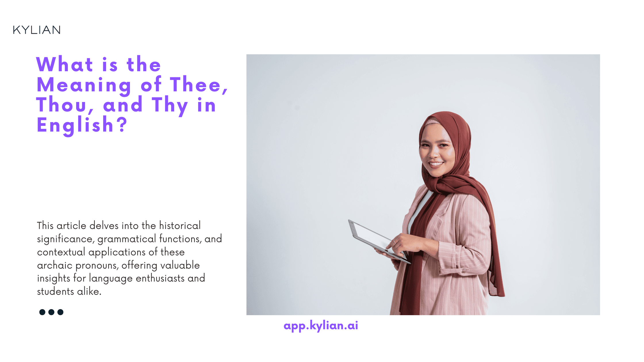 What is the Meaning of Thee, Thou, and Thy in English?