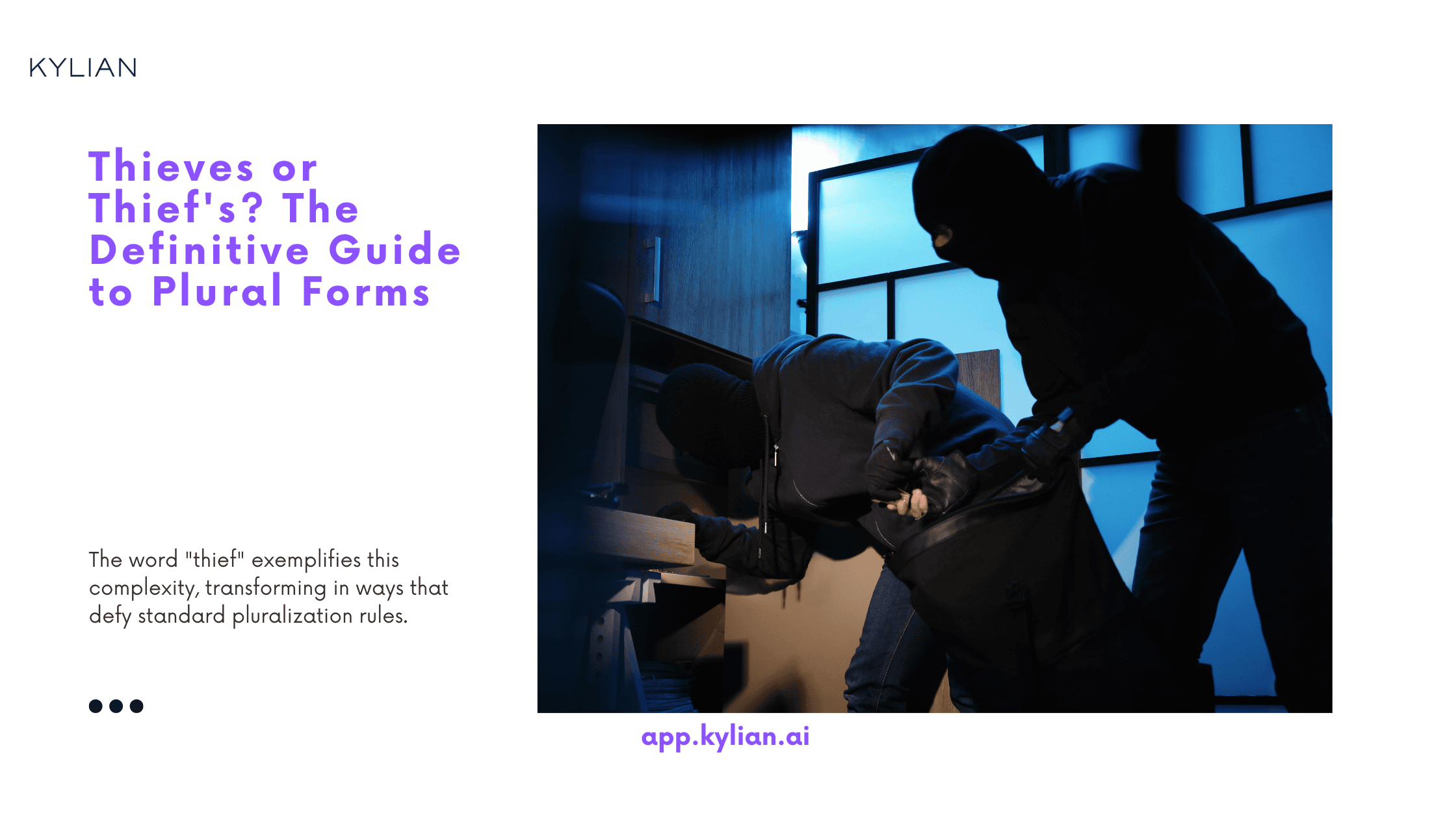 Thieves or Thief's? The Definitive Guide to Plural Forms