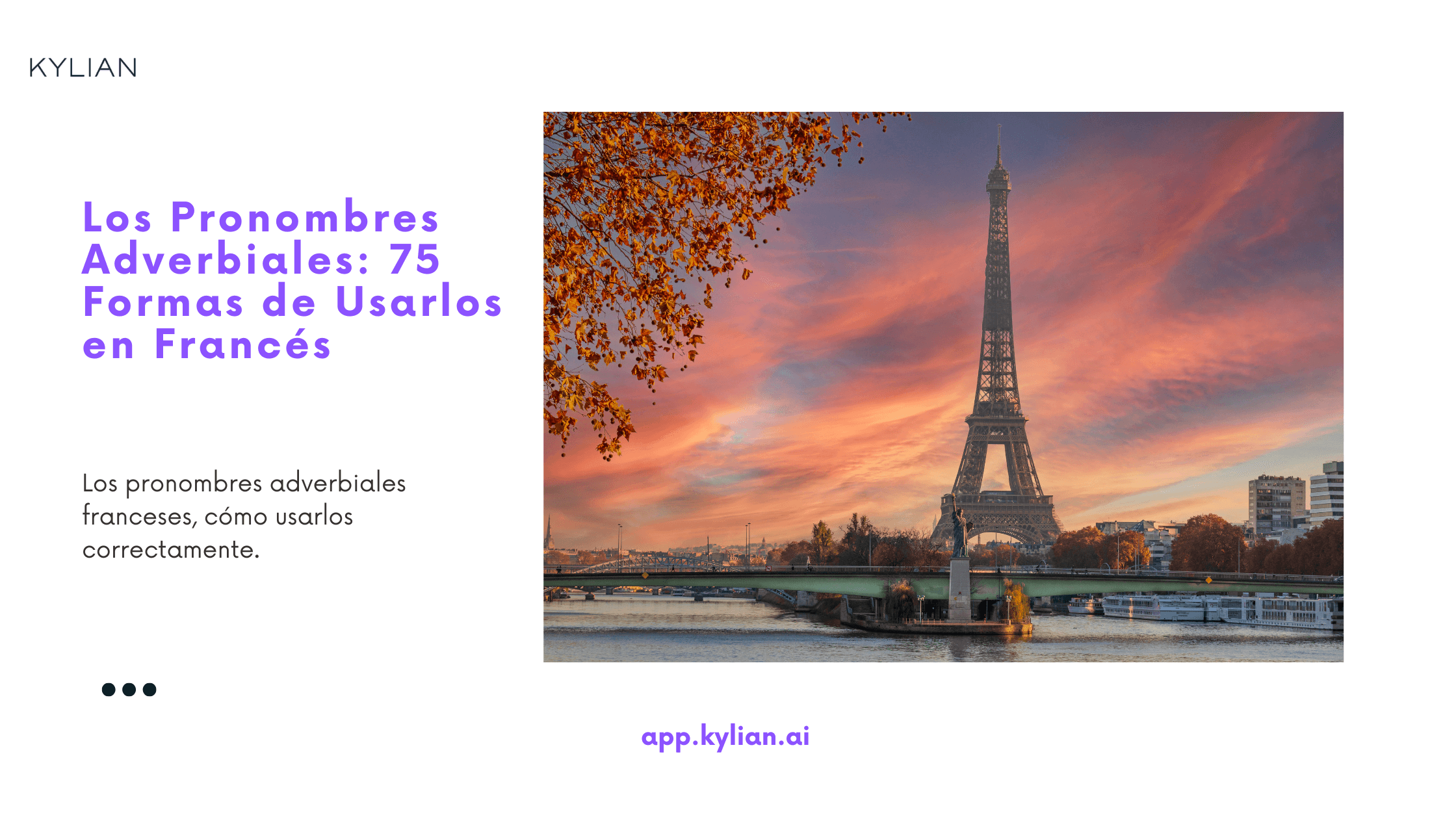 Los Pronombres Adverbiales: 75 Formas de Usarlos en Francés