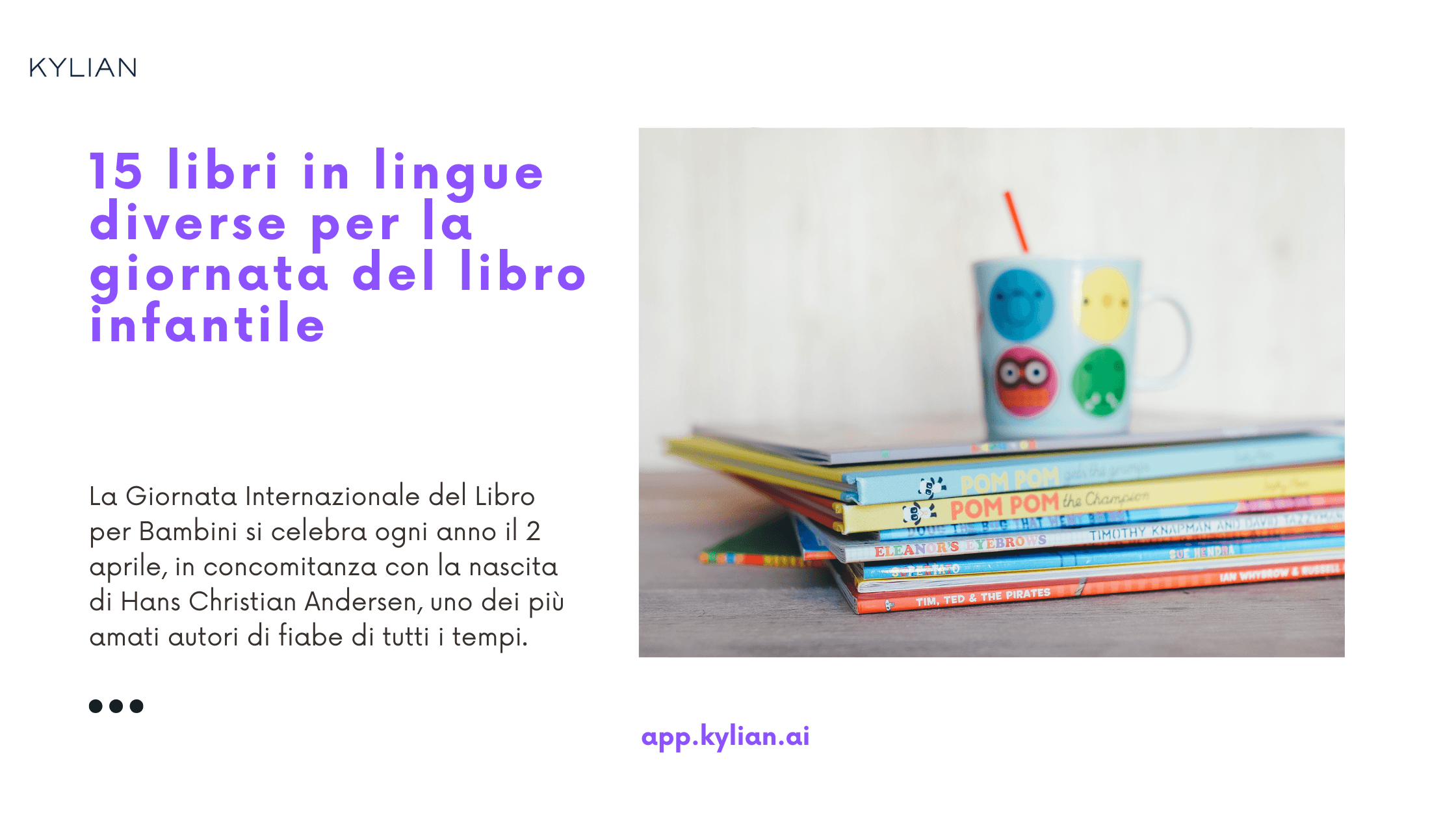 15 libri in lingue diverse per la giornata del libro infantile