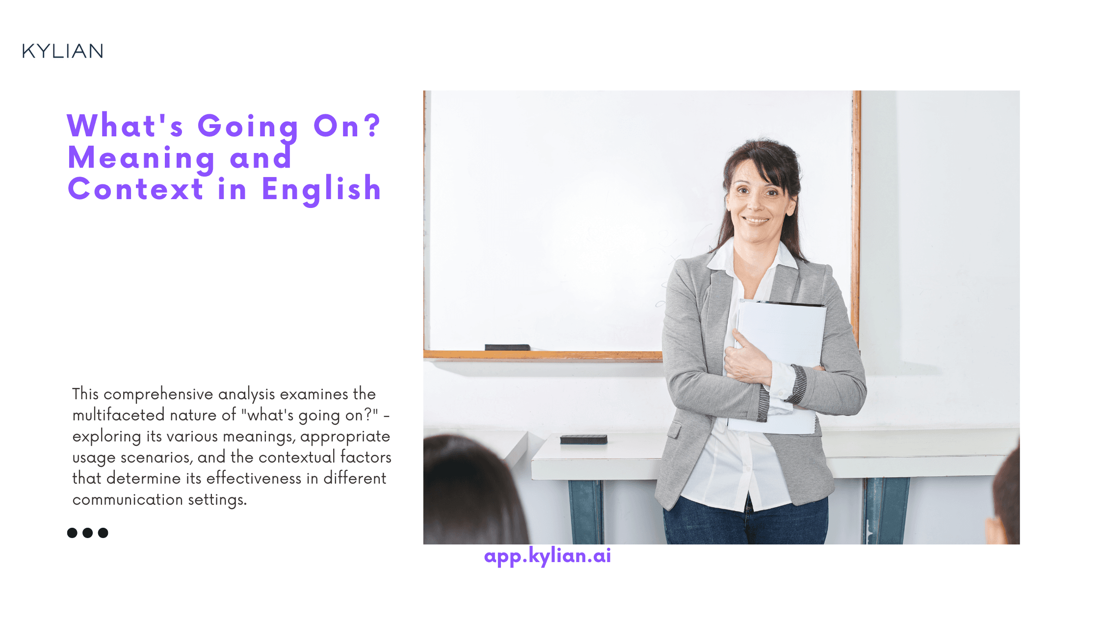 What's Going On? Meaning and Context in English