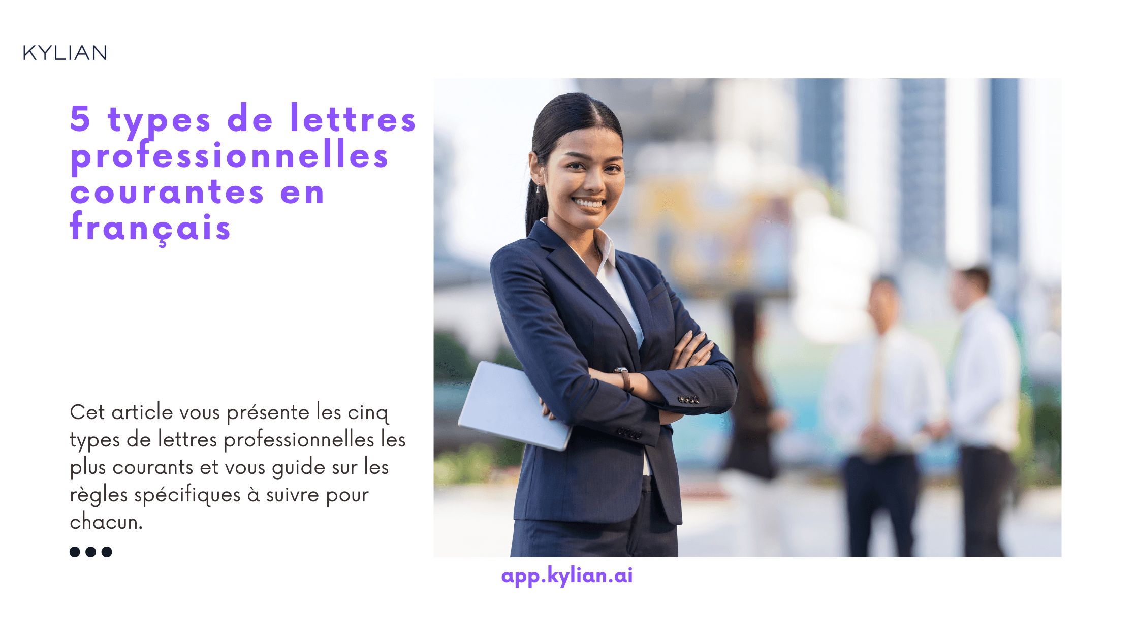 5 types de lettres professionnelles courantes en français