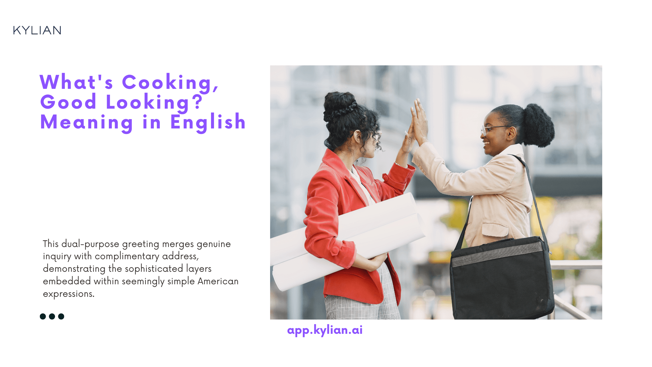 What's Cooking, Good Looking? Meaning in English