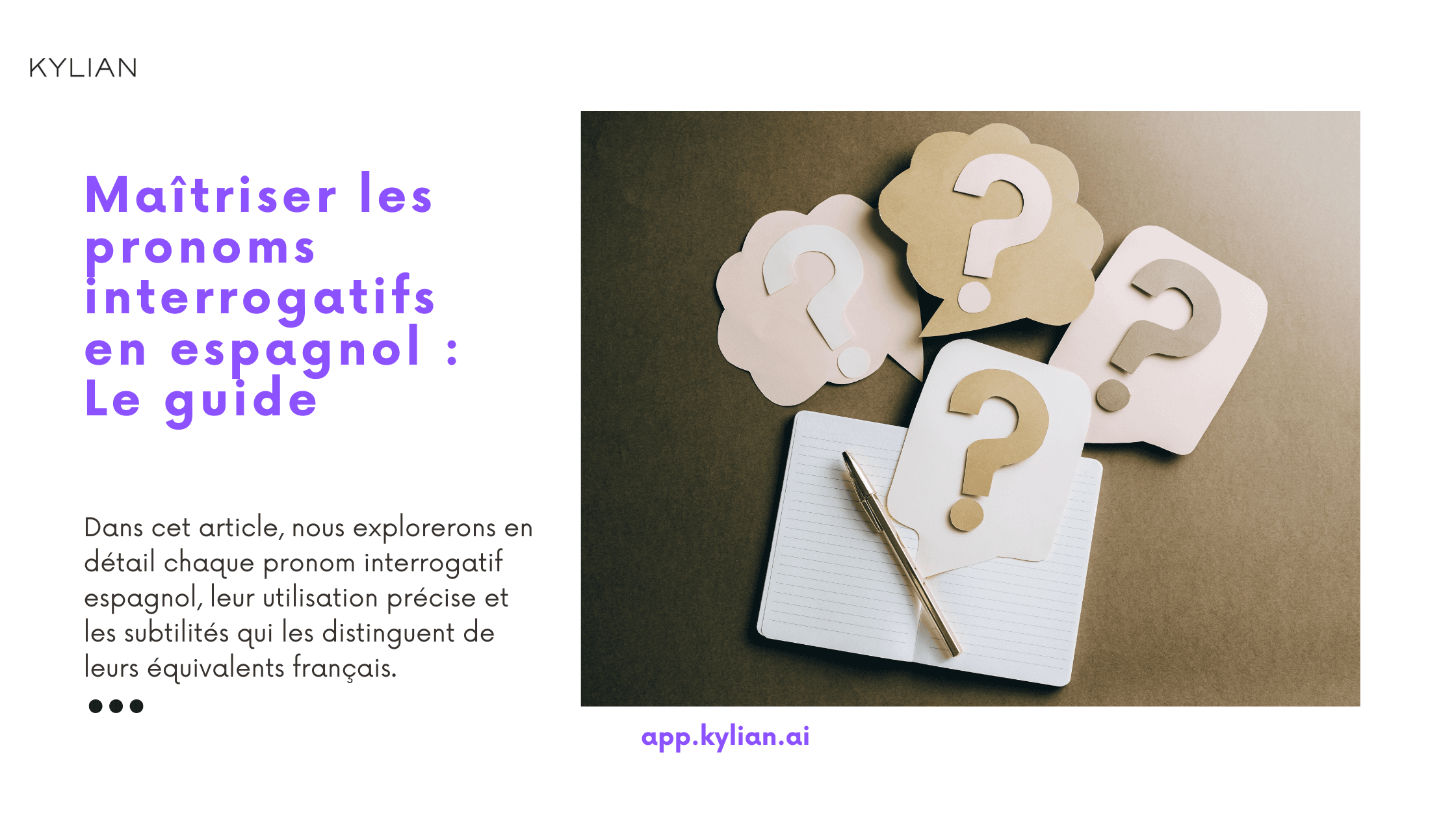 Maîtriser les pronoms interrogatifs en espagnol : Le guide