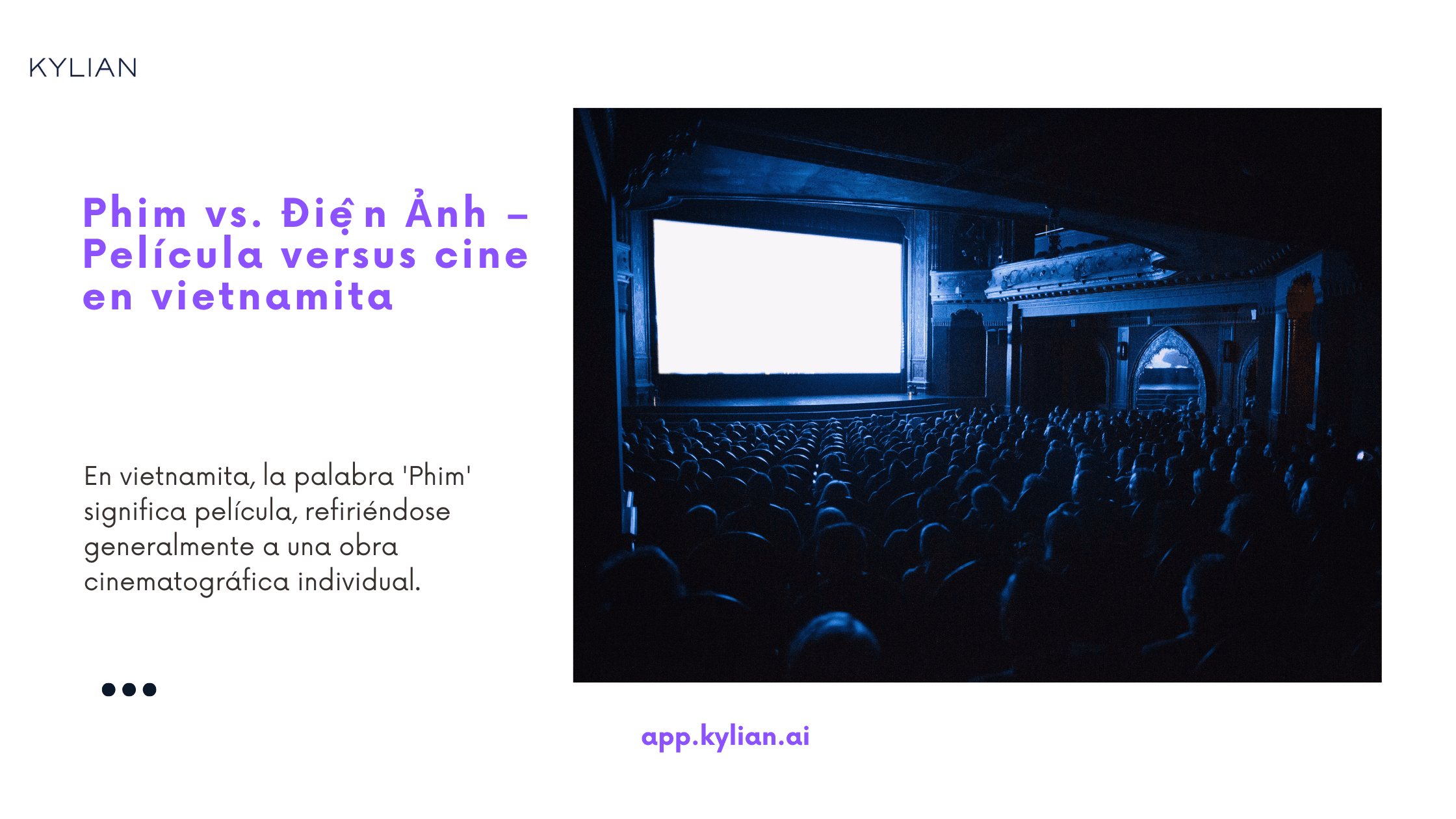 Phim vs. Điện Ảnh – Película versus cine en vietnamita