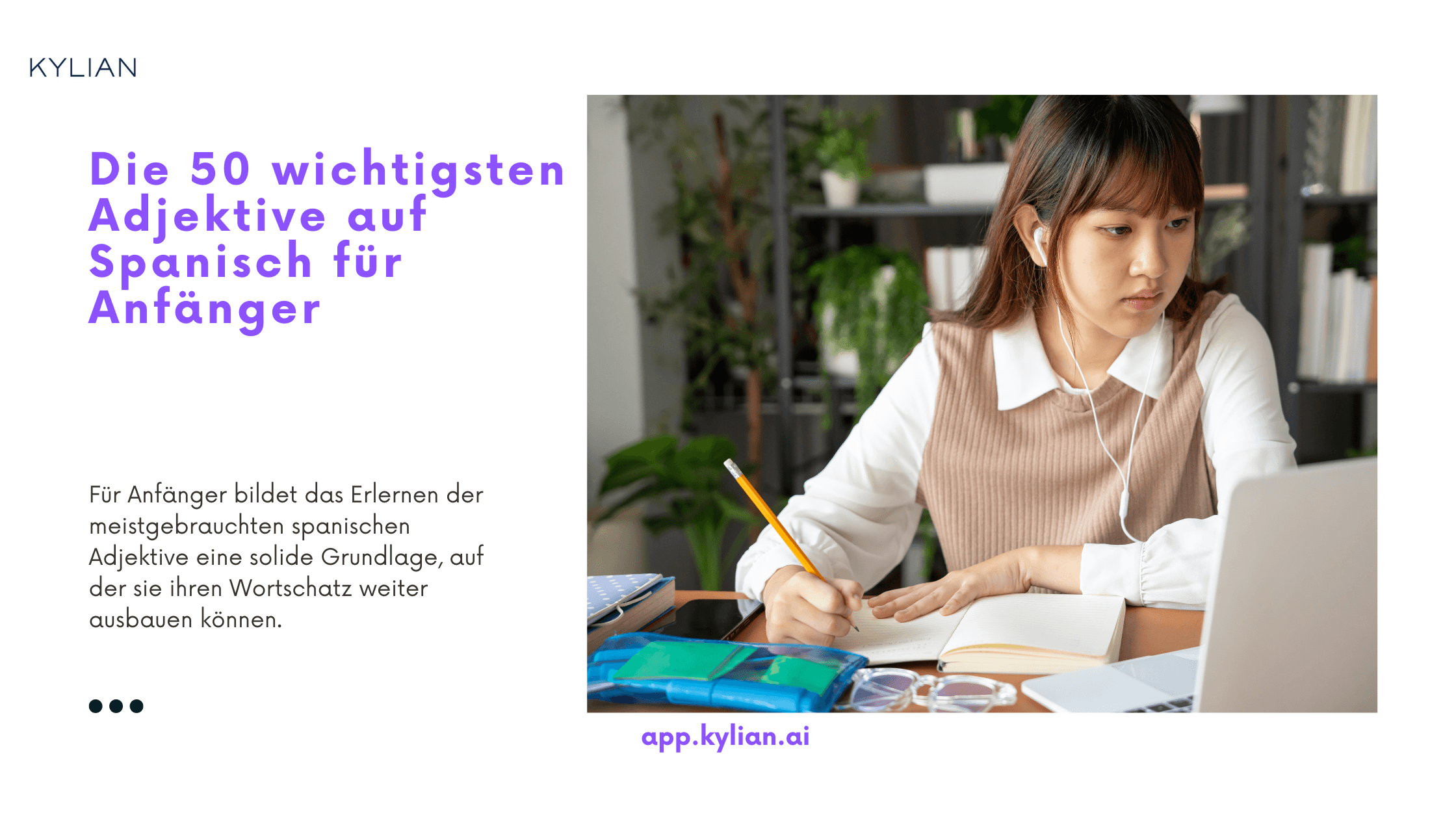 Die 50 wichtigsten Adjektive auf Spanisch für Anfänger