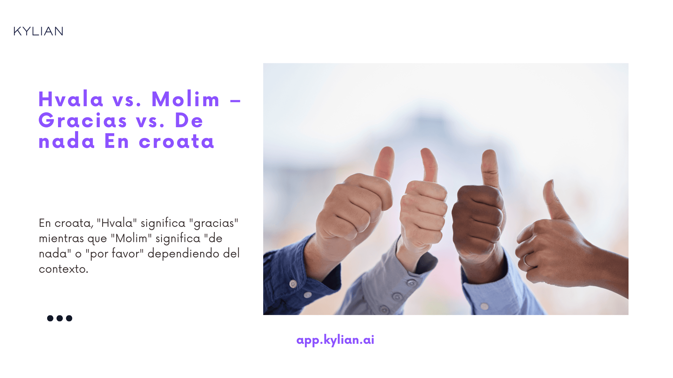 Hvala vs. Molim – Gracias vs. De nada En croata