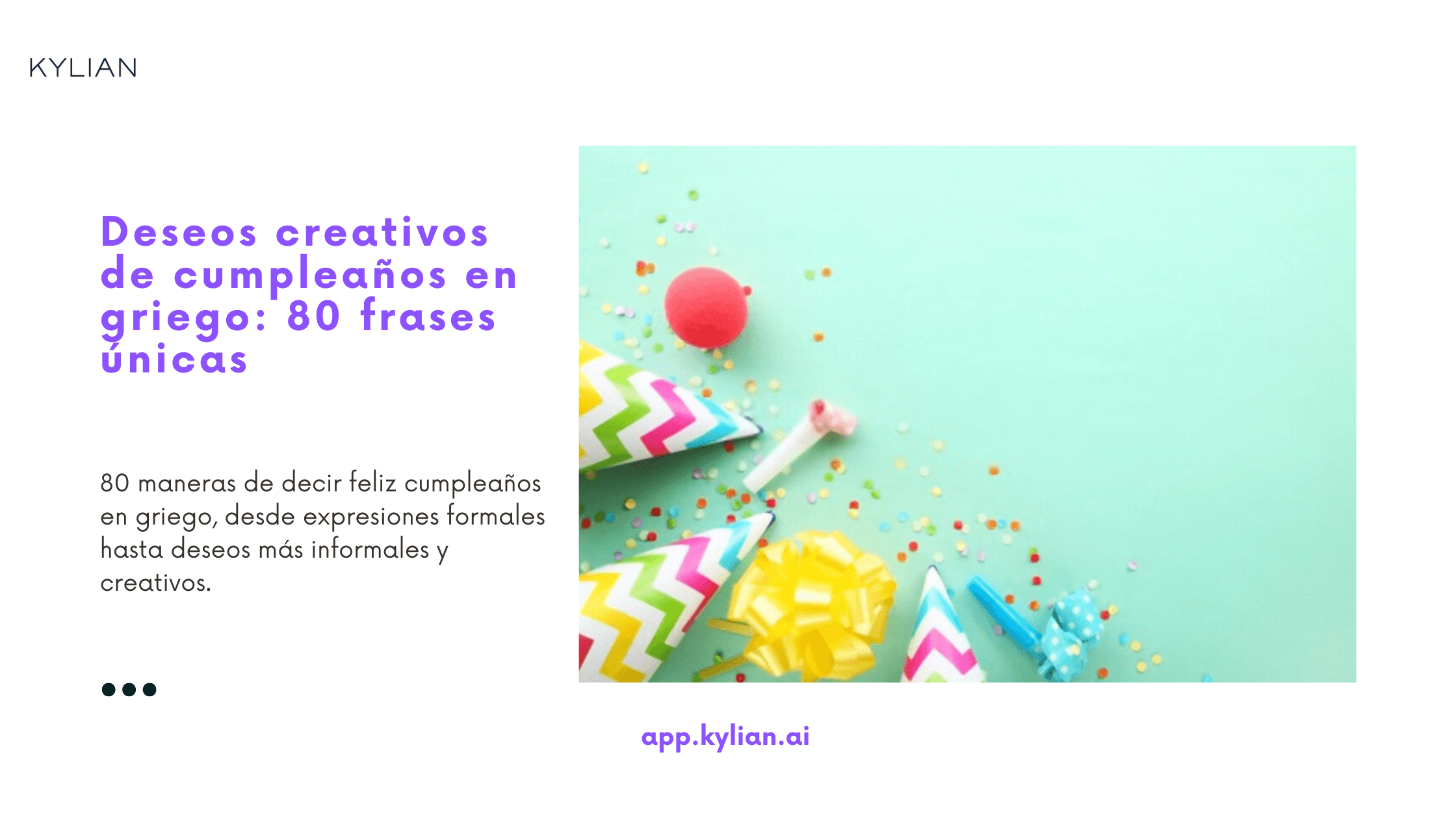 Deseos creativos de cumpleaños en griego: 80 frases únicas