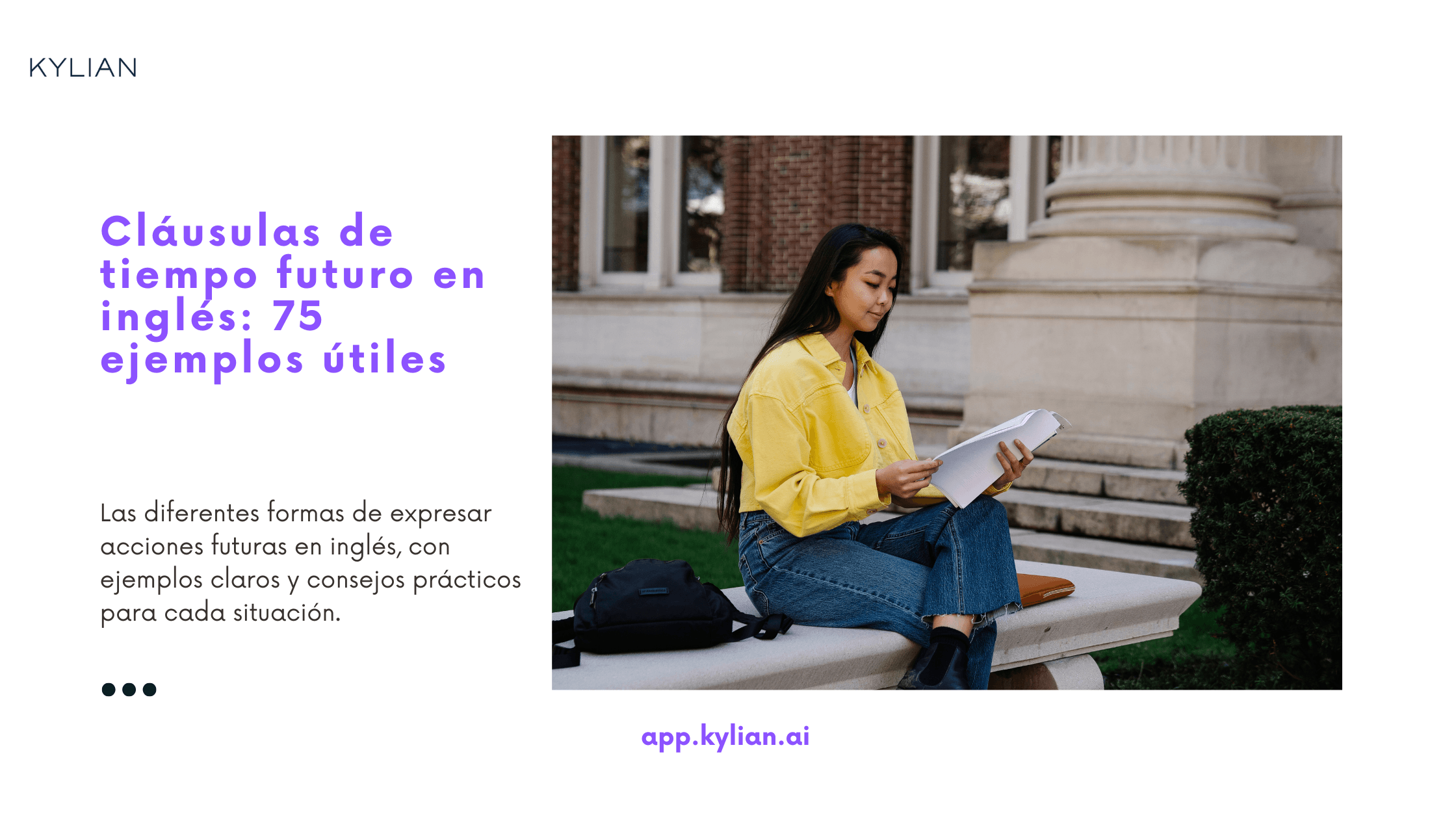 Cláusulas de tiempo futuro en inglés: 75 ejemplos útiles