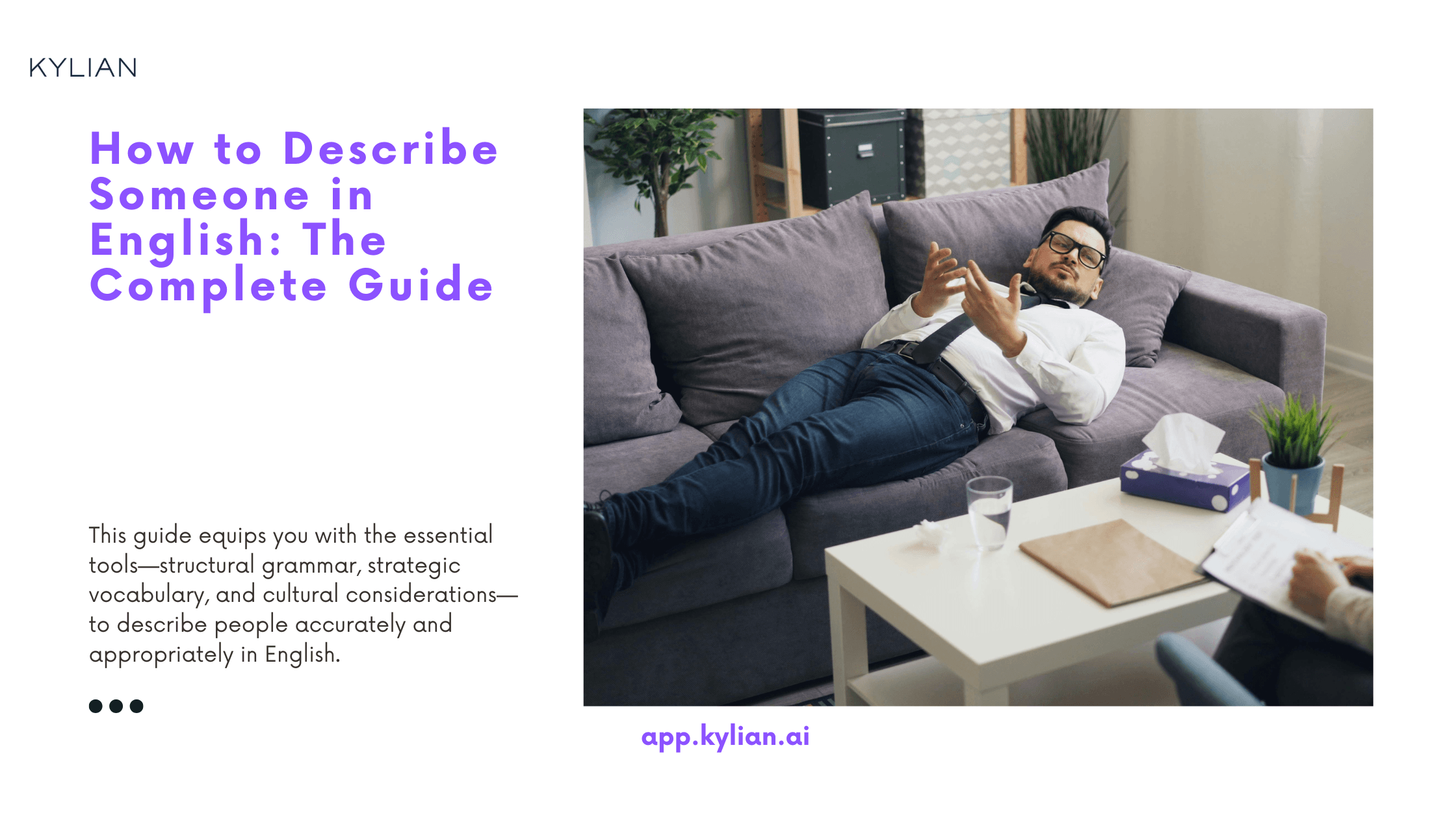 How to Describe Someone in English: The Complete Guide