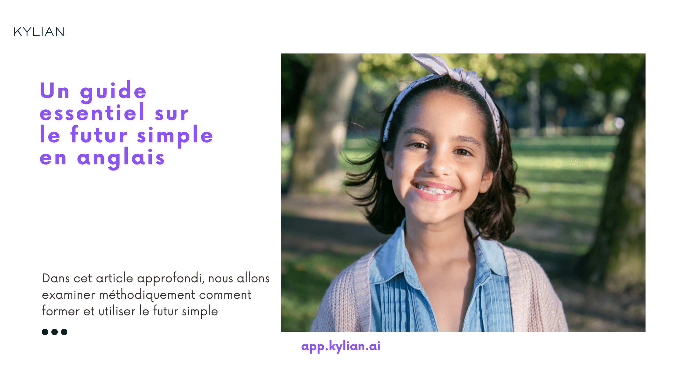 Un guide essentiel sur le futur simple en anglais