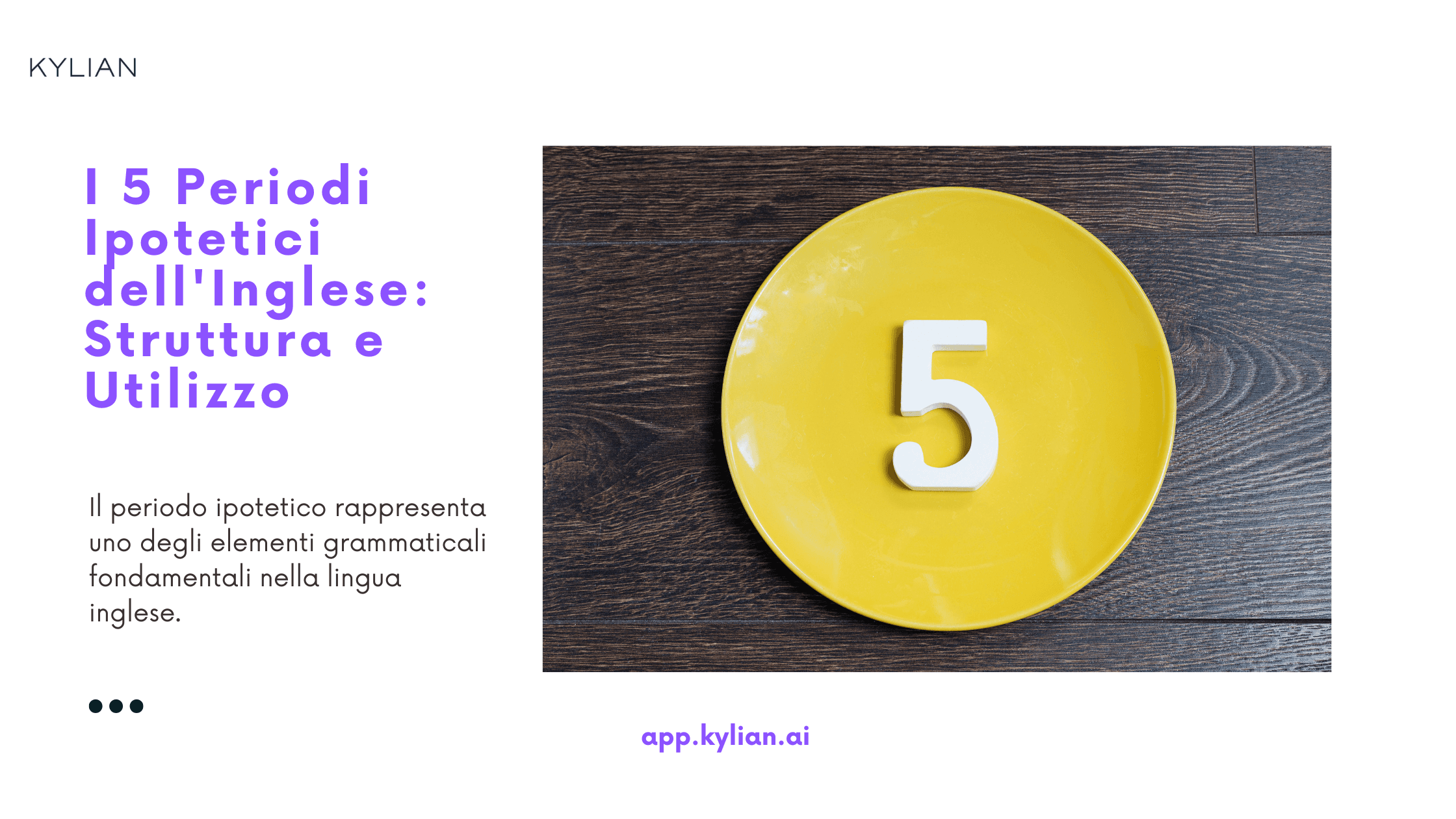 I 5 Periodi Ipotetici dell'Inglese: Struttura e Utilizzo