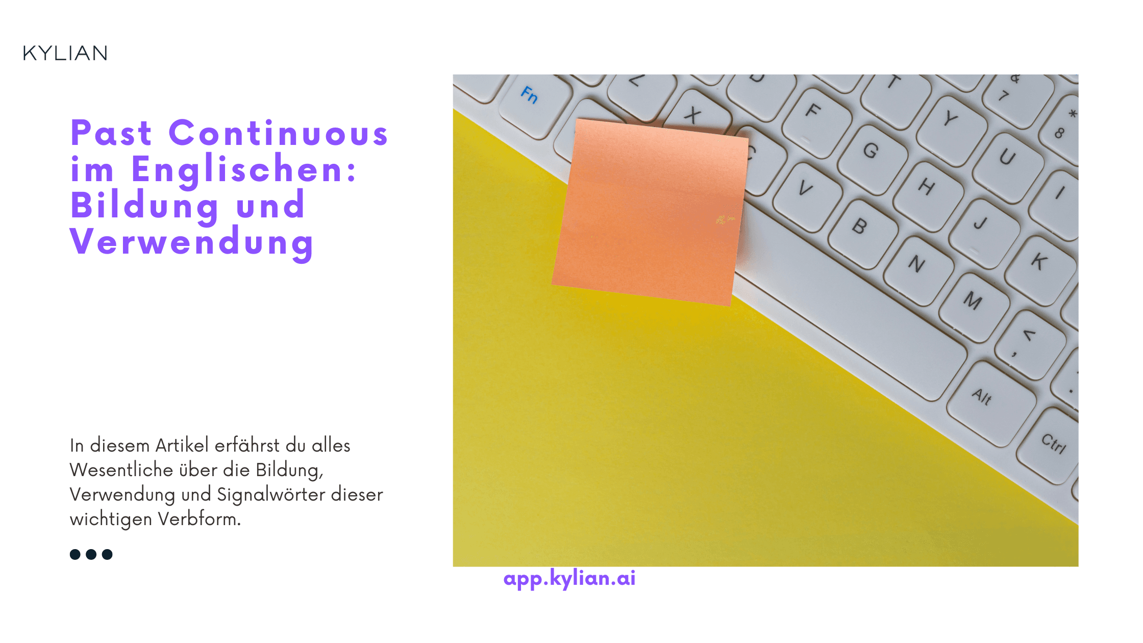 Past Continuous im Englischen: Bildung und Verwendung