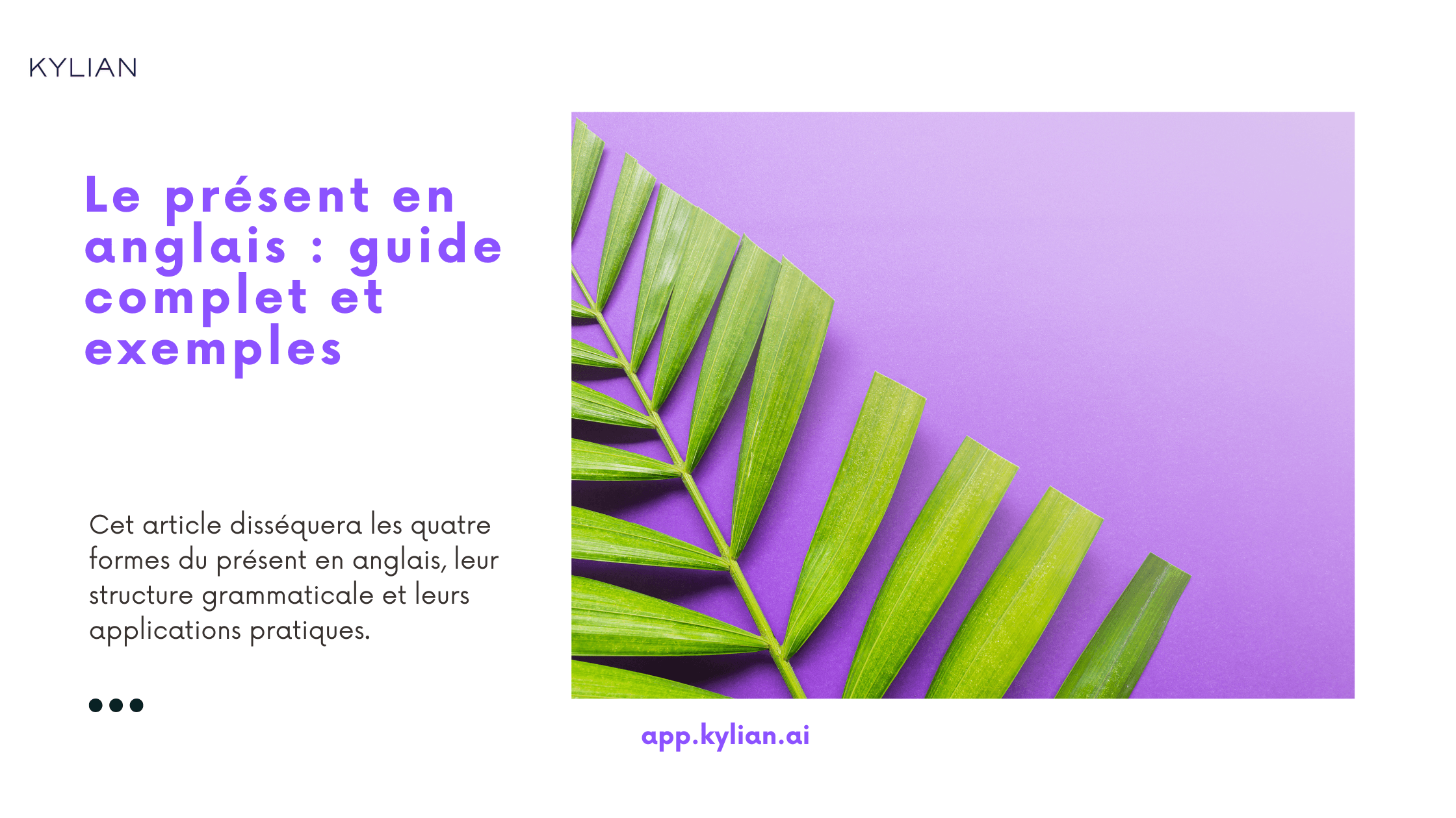 Le présent en anglais : guide complet et exemples