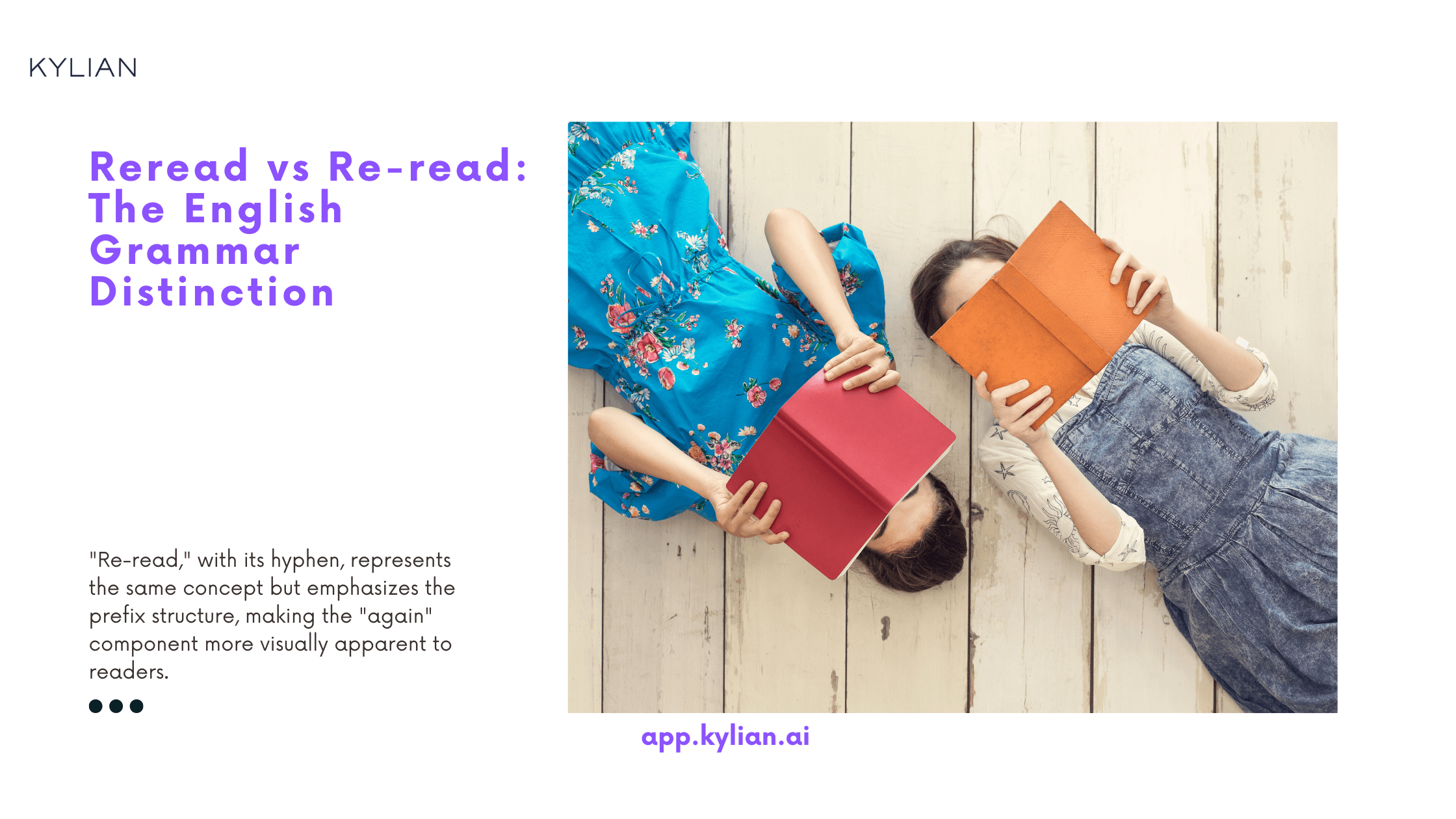 Reread vs Re-read: The English Grammar Distinction