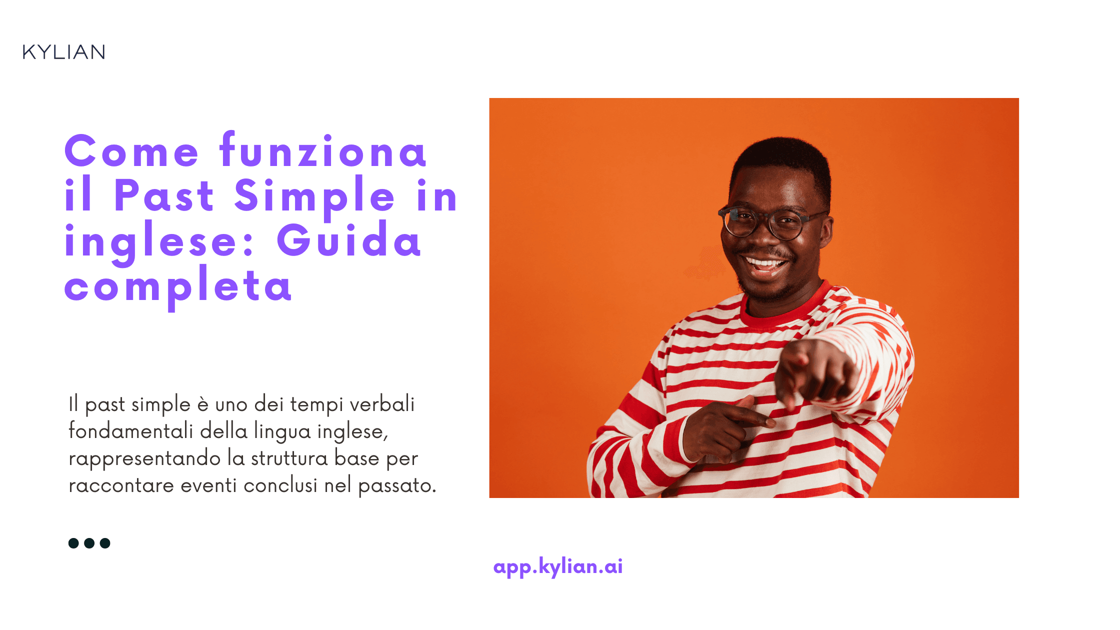 Come funziona il Past Simple in inglese: Guida completa