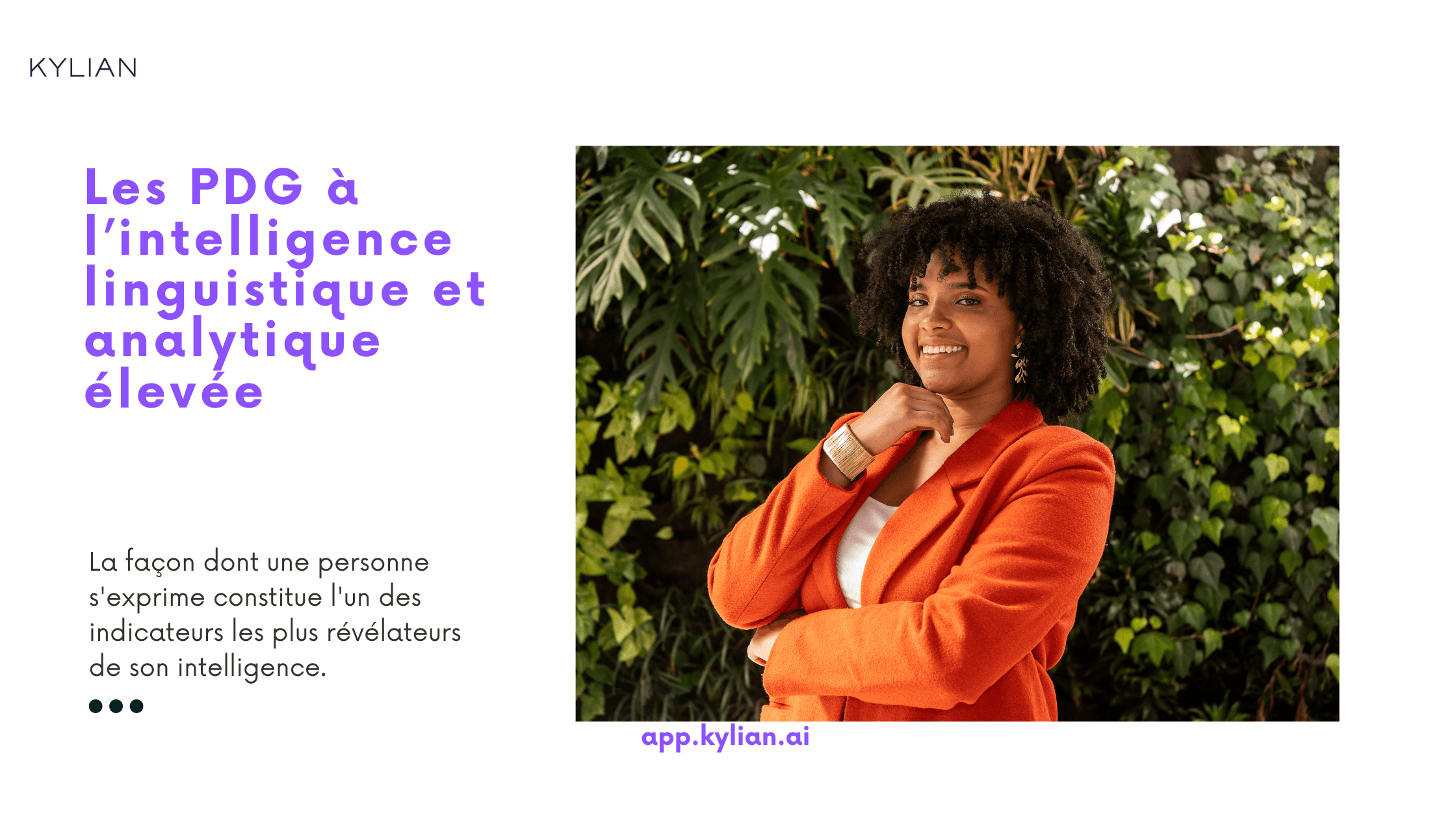 Les PDG à l’intelligence linguistique et analytique élevée