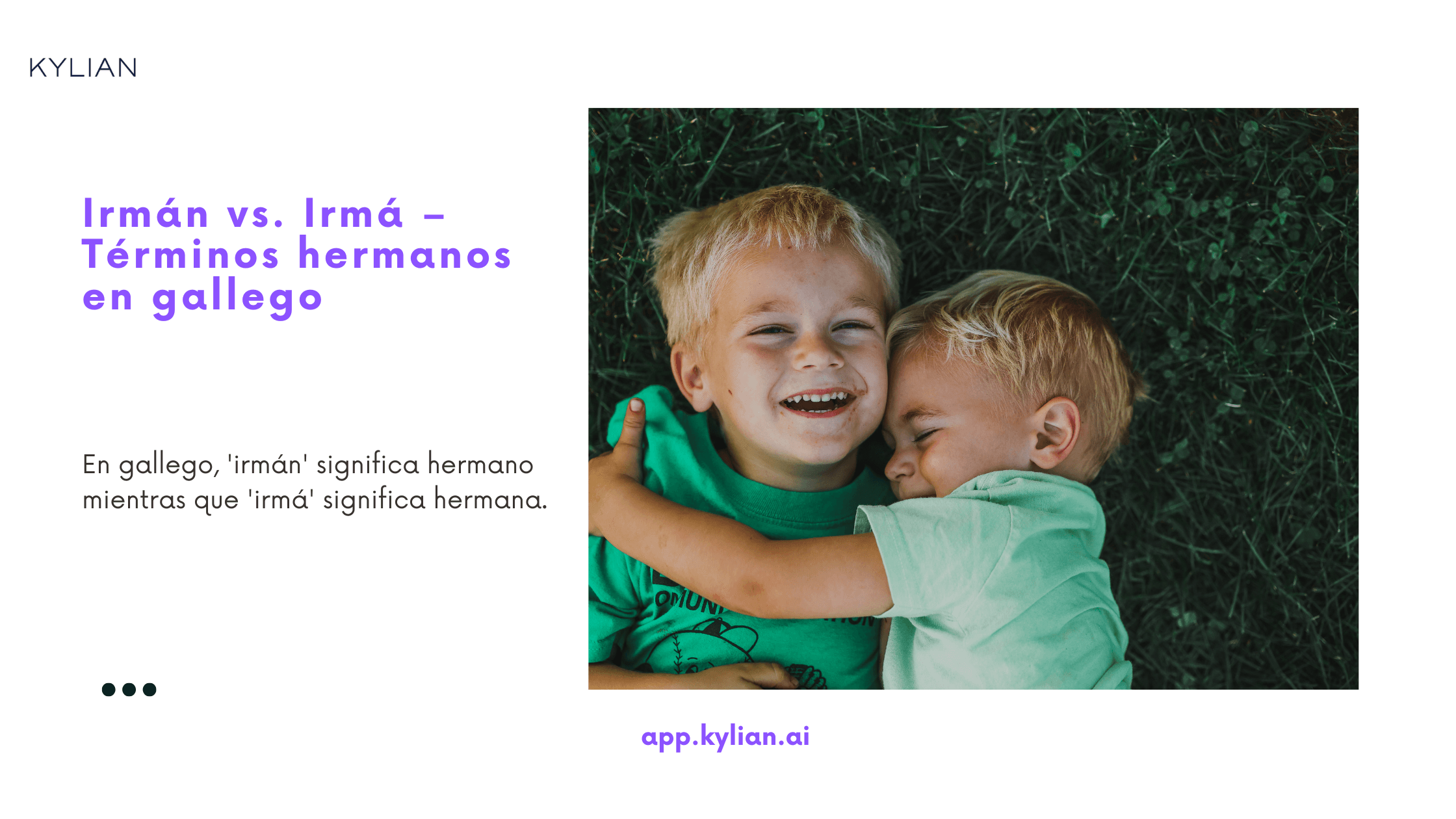 Irmán vs. Irmá – Términos hermanos en gallego