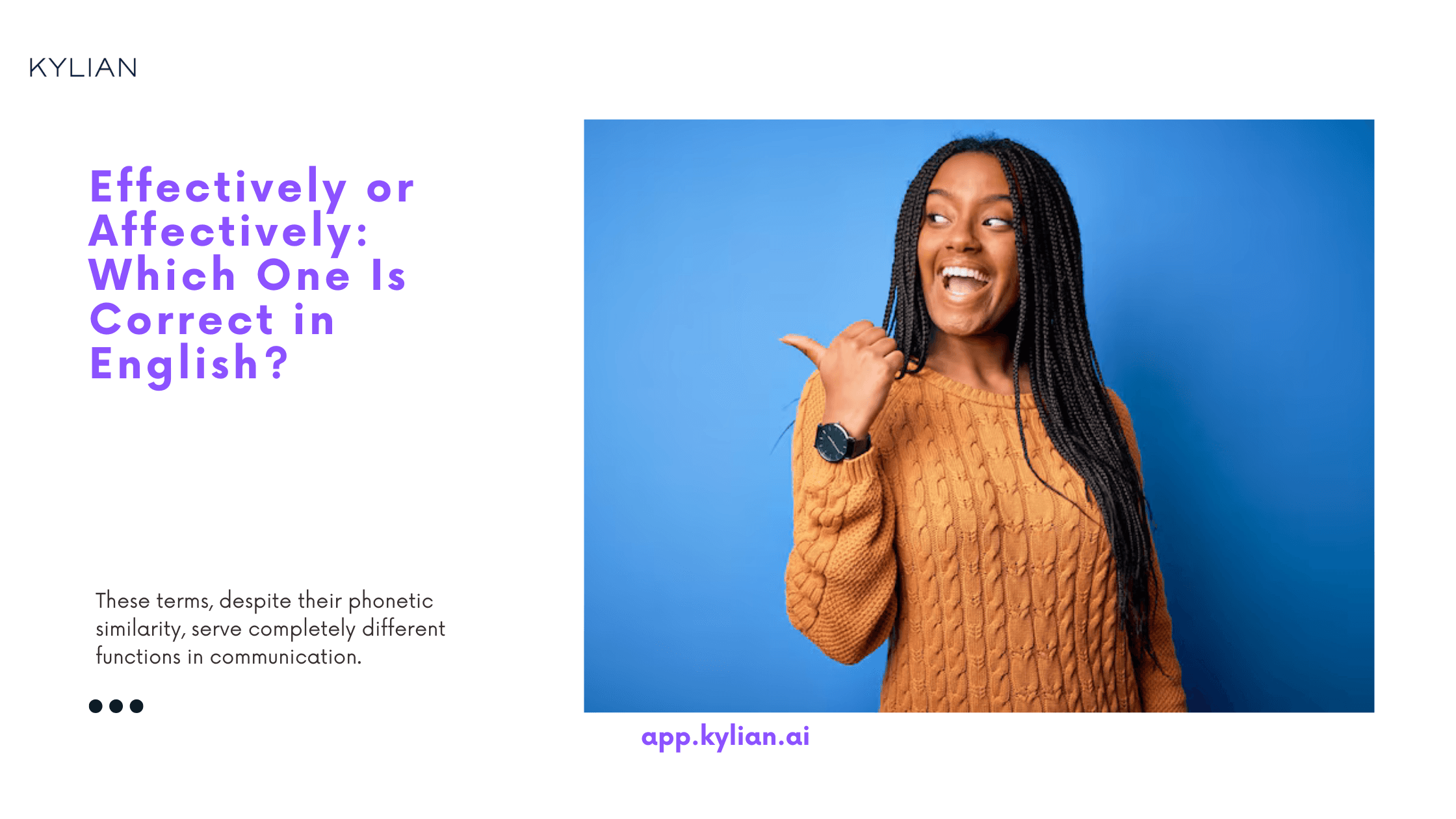 Effectively or Affectively: Which One Is Correct in English?