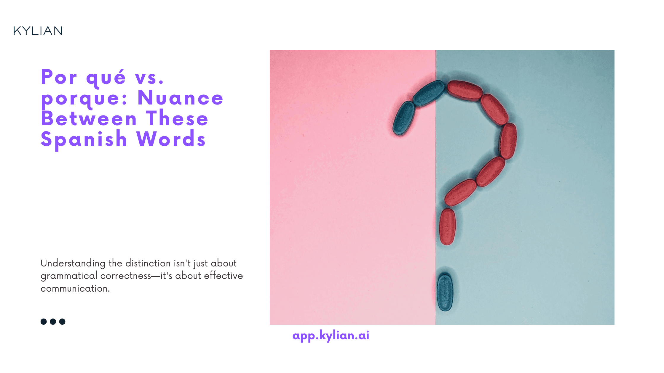 Por qué vs. porque: Nuance Between These Spanish Words