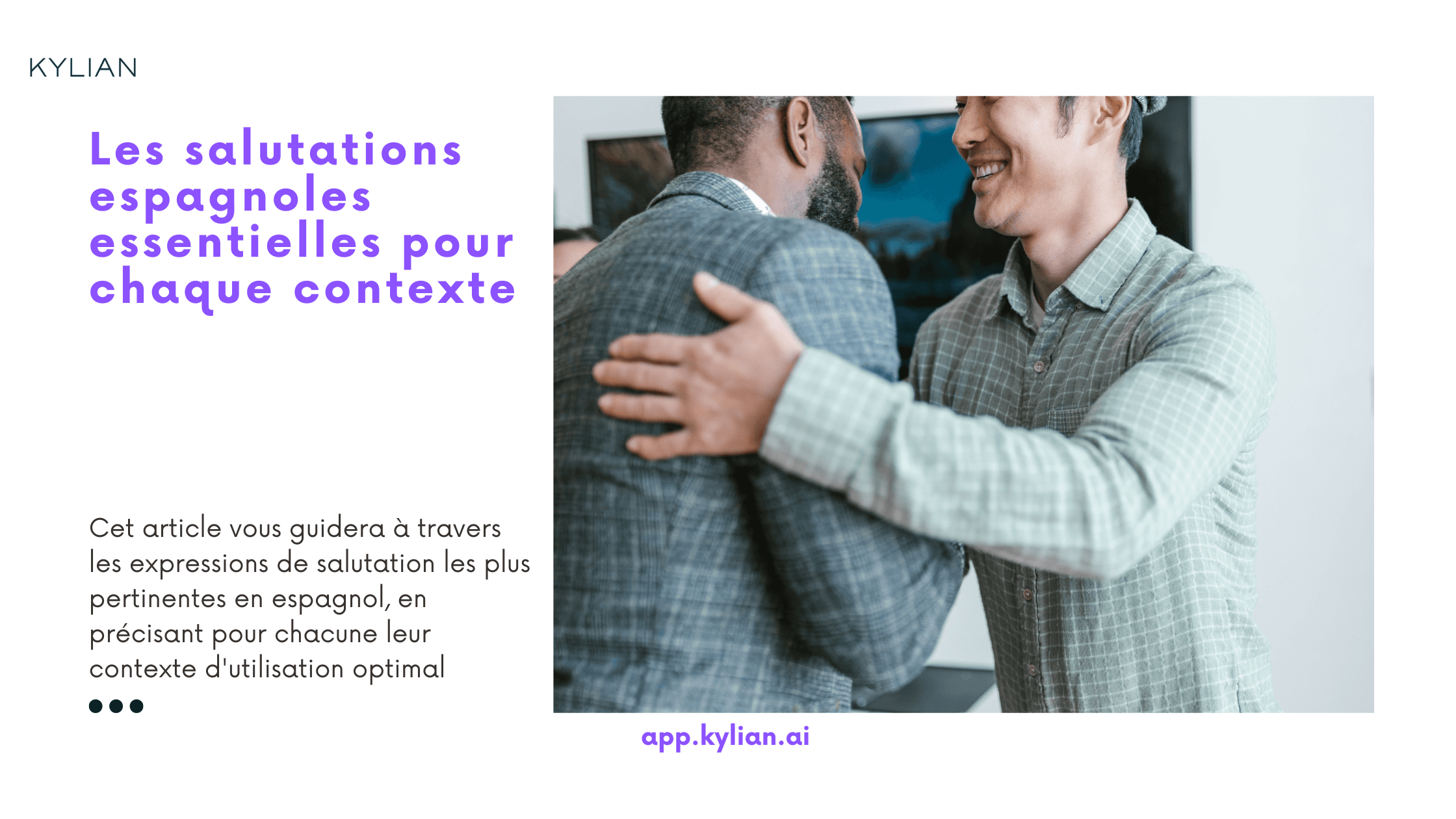 Les salutations espagnoles essentielles pour chaque contexte