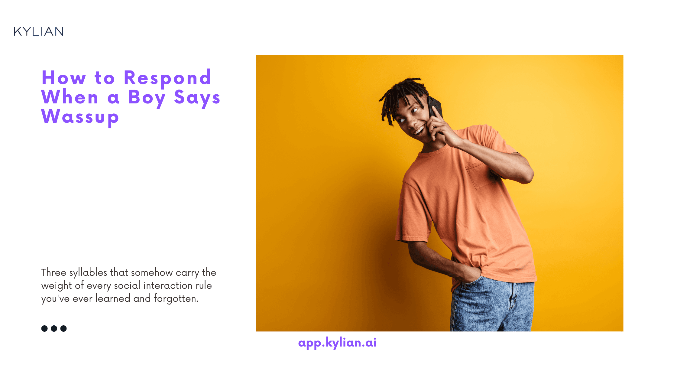 How to Respond When a Boy Says Wassup