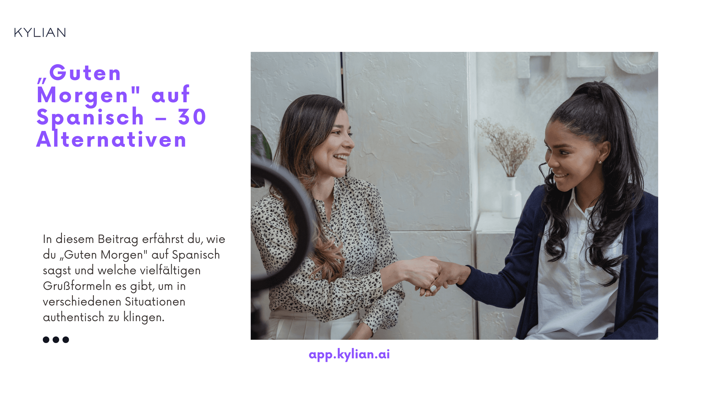 „Guten Morgen" auf Spanisch – 30 Alternativen