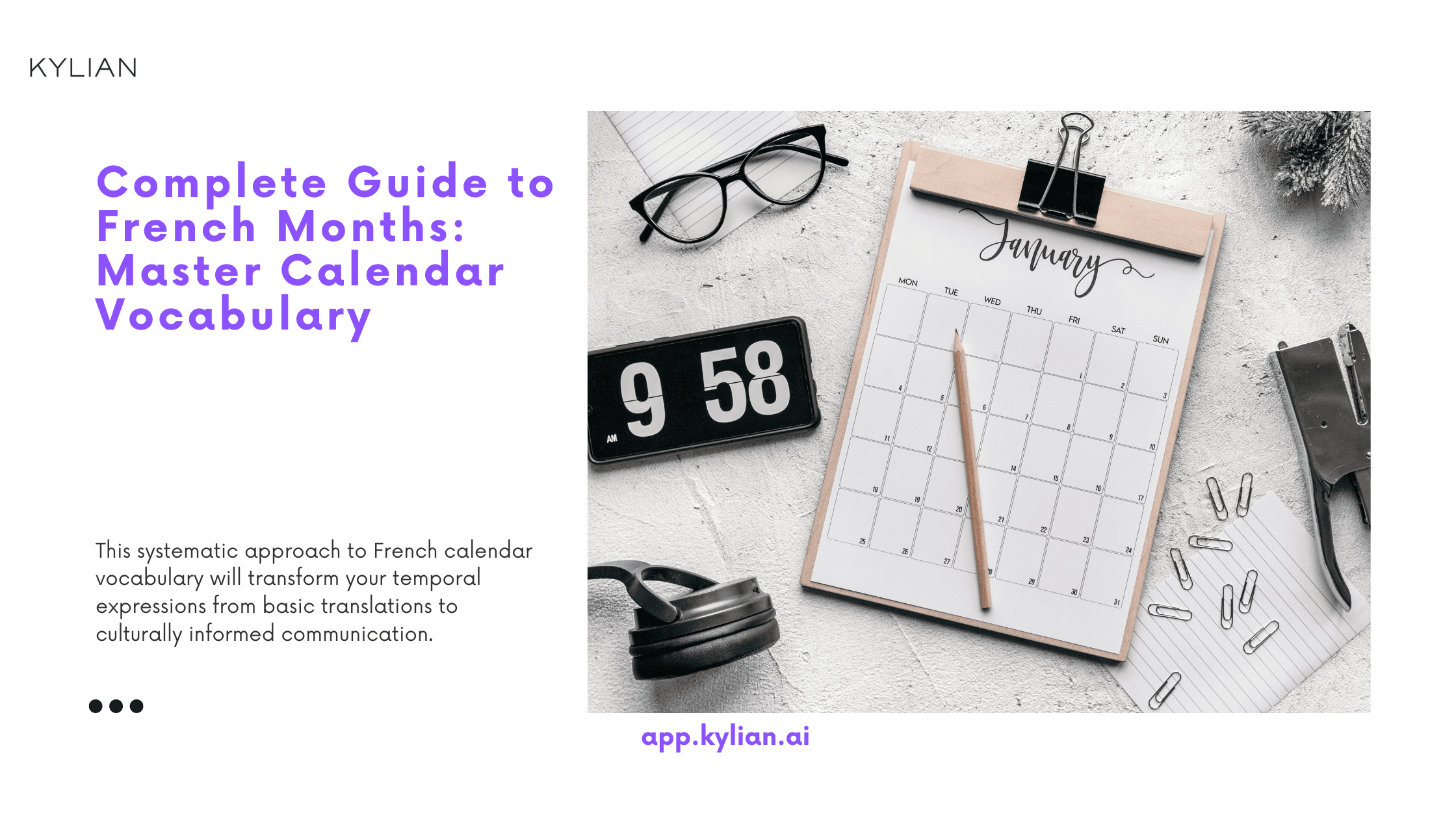 Complete Guide to French Months: Master Calendar Vocabulary