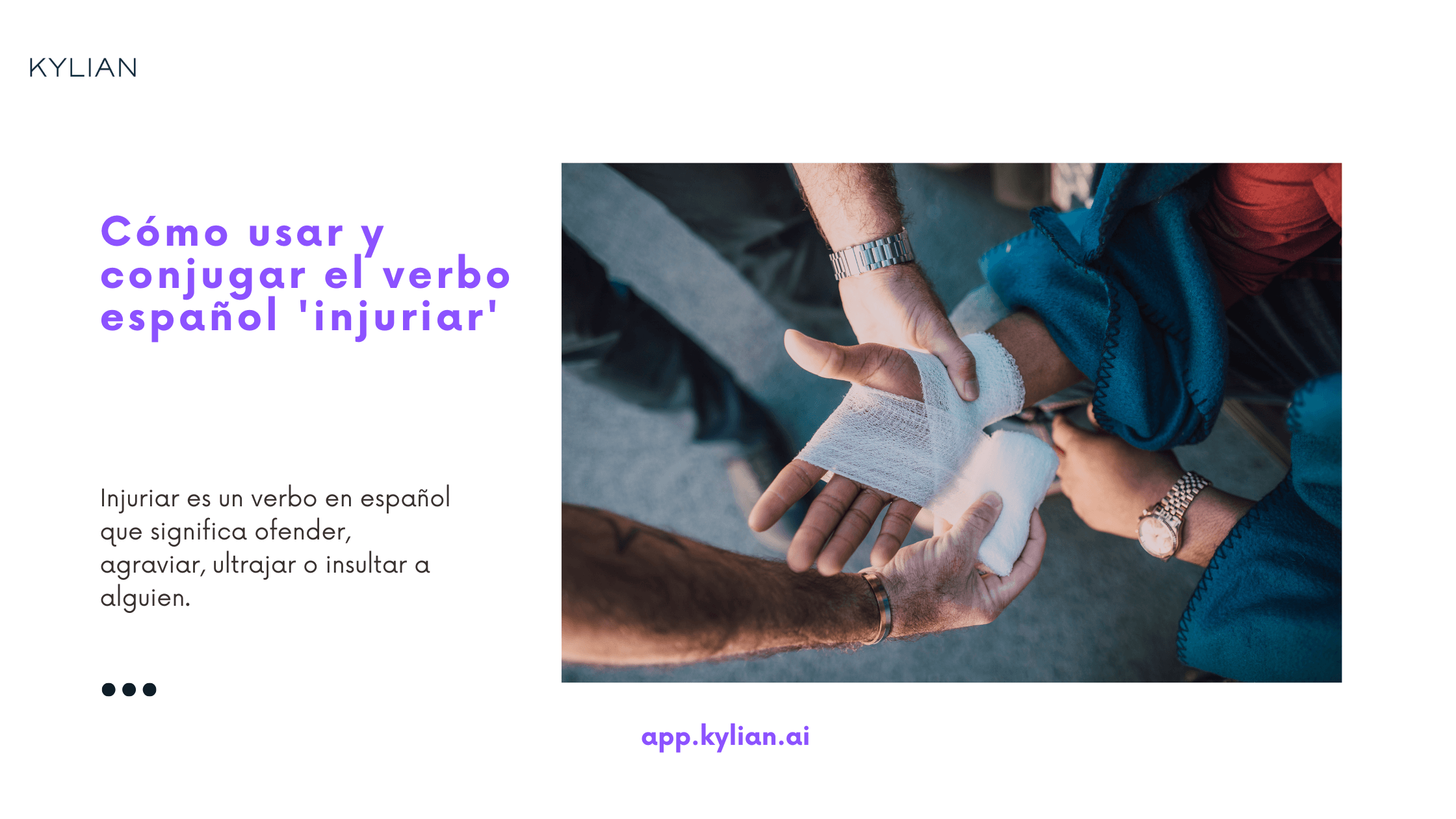 Cómo usar y conjugar el verbo español 'injuriar'