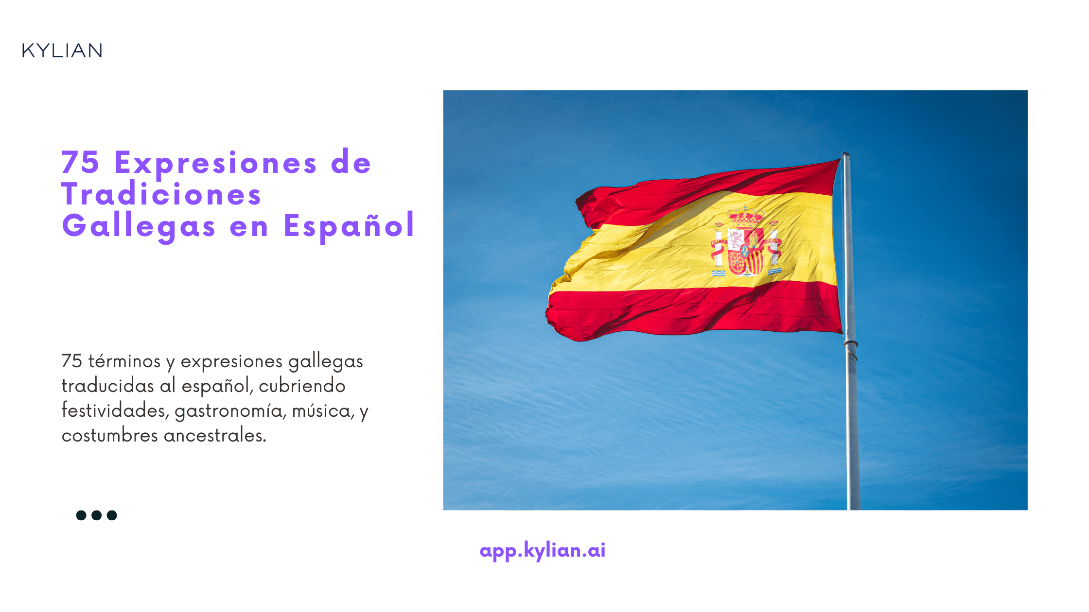 75 Expresiones de Tradiciones Gallegas en Español