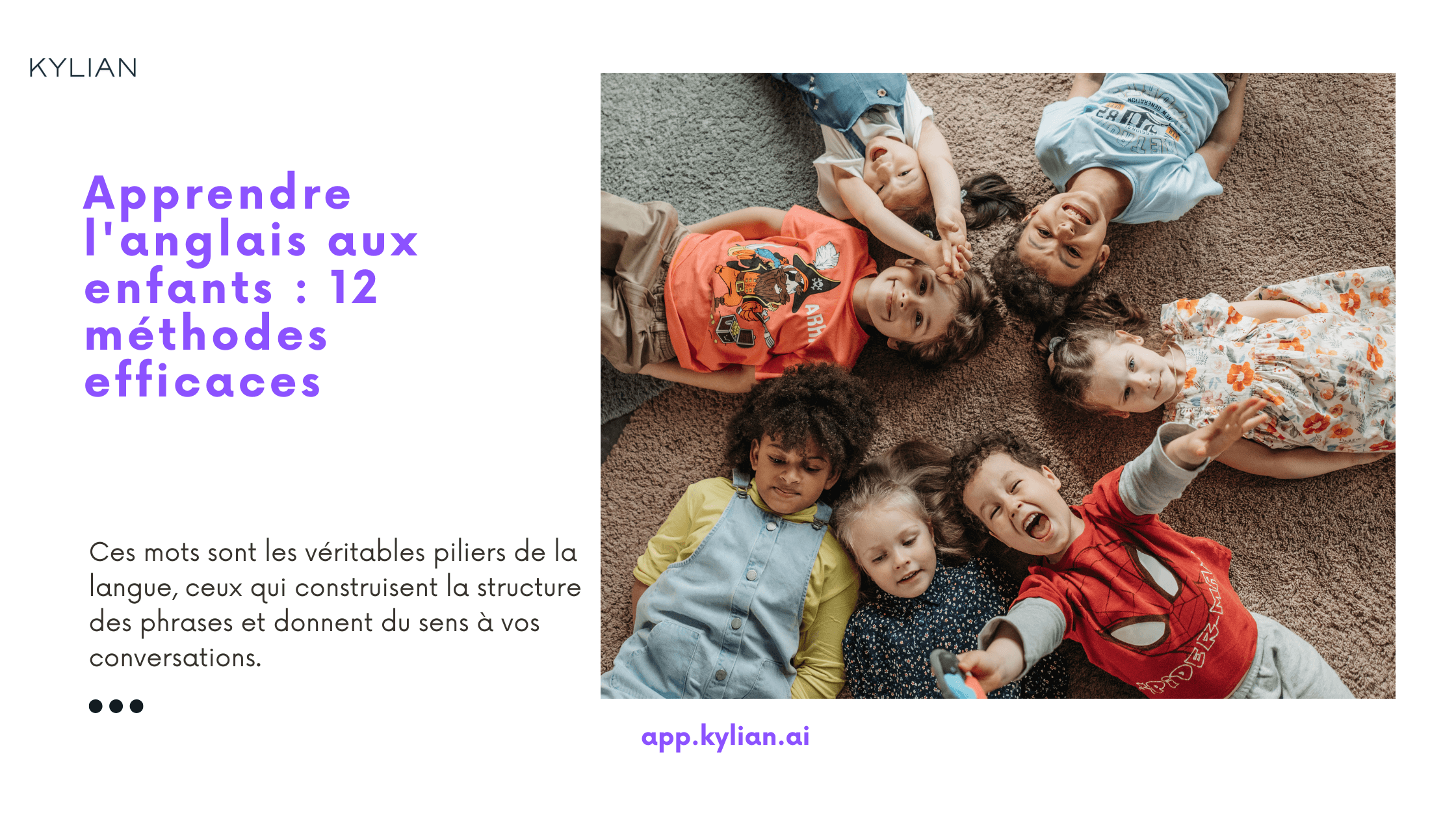 Apprendre l'anglais aux enfants : 12 méthodes efficaces