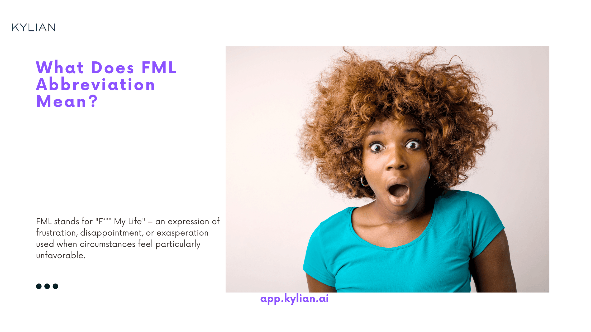 What Does FML Abbreviation Mean?