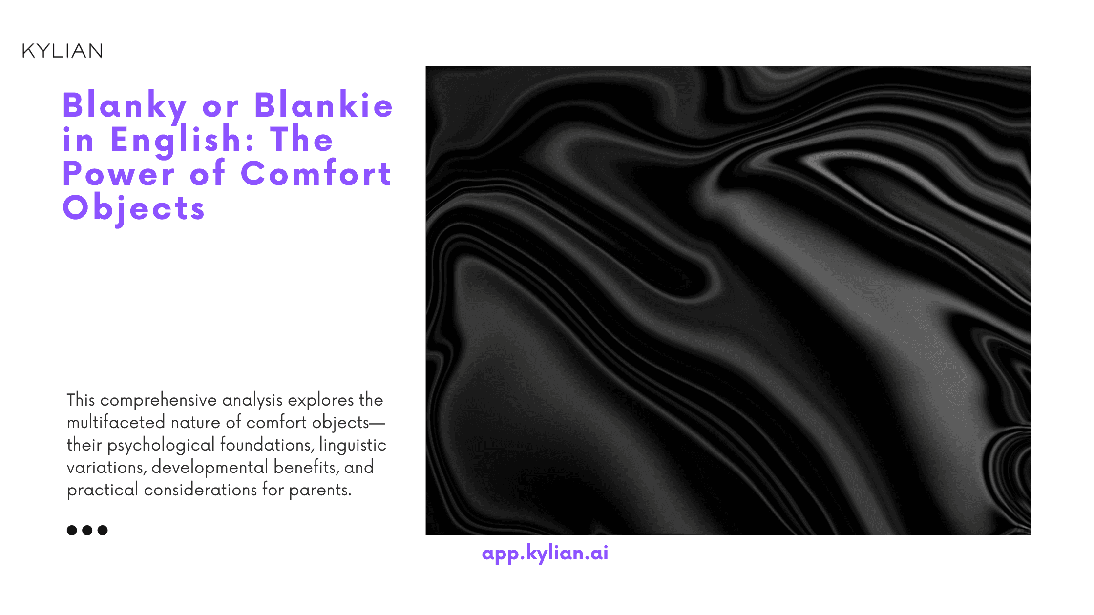 Blanky or Blankie in English: The Power of Comfort Objects