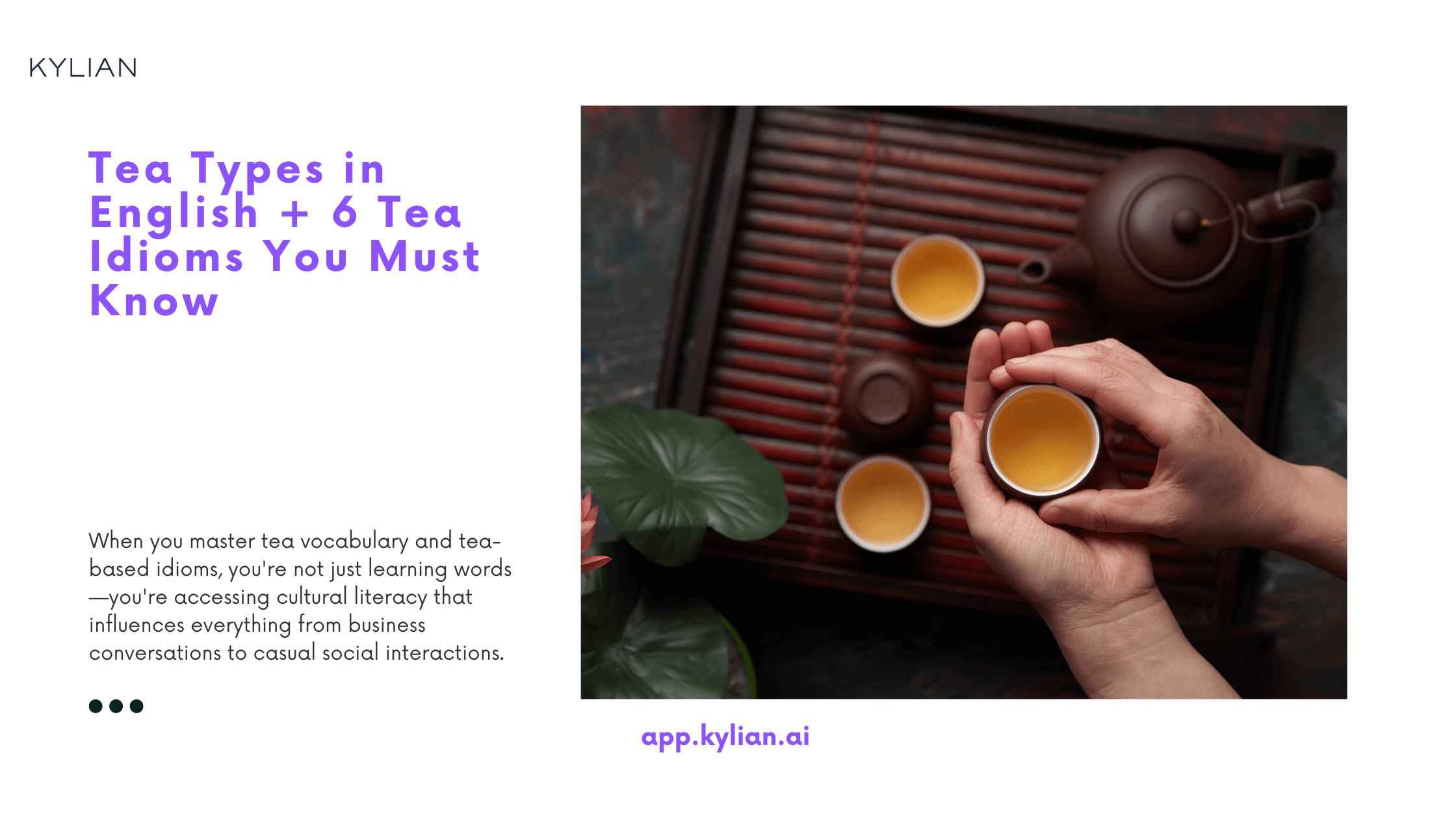 Tea Types in English + 6 Tea Idioms You Must Know