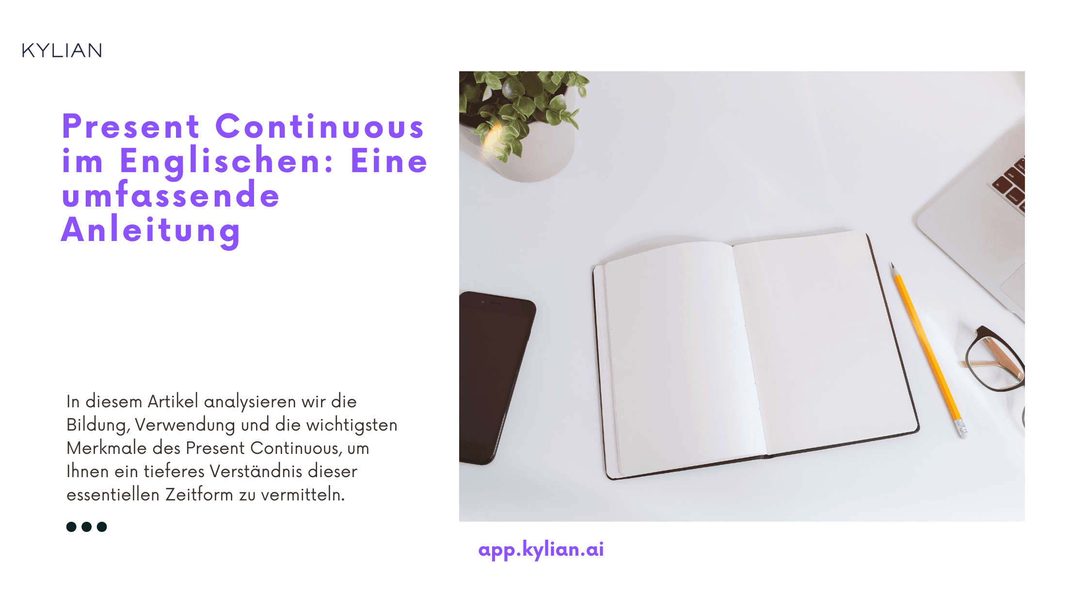 Present Continuous im Englischen: Eine umfassende Anleitung