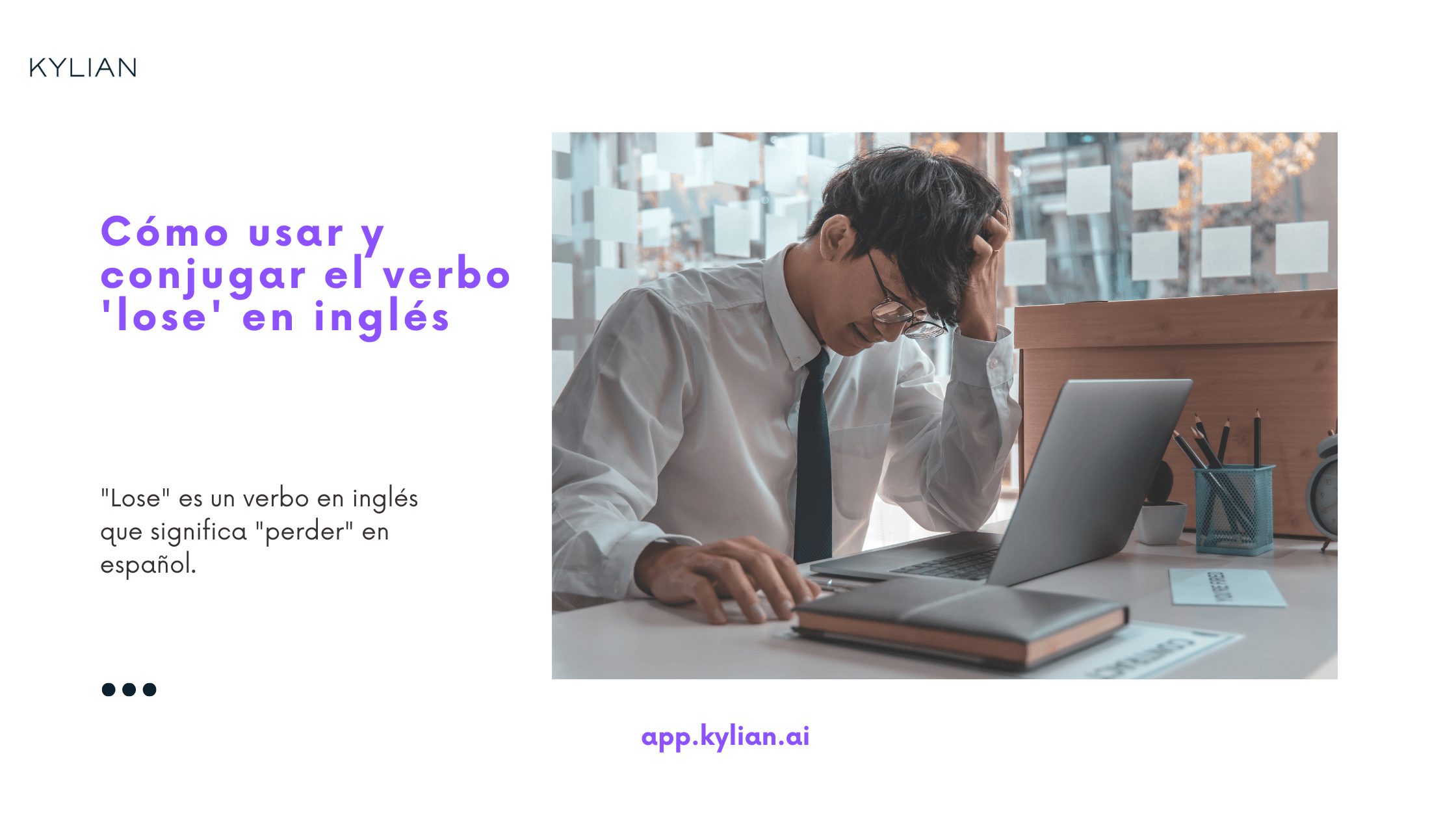 Cómo usar y conjugar el verbo 'lose' en inglés