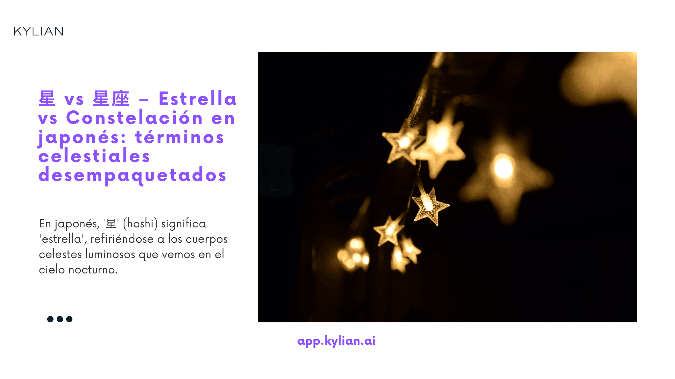 星 vs 星座 – Estrella vs Constelación en japonés: términos celestiales desempaquetados