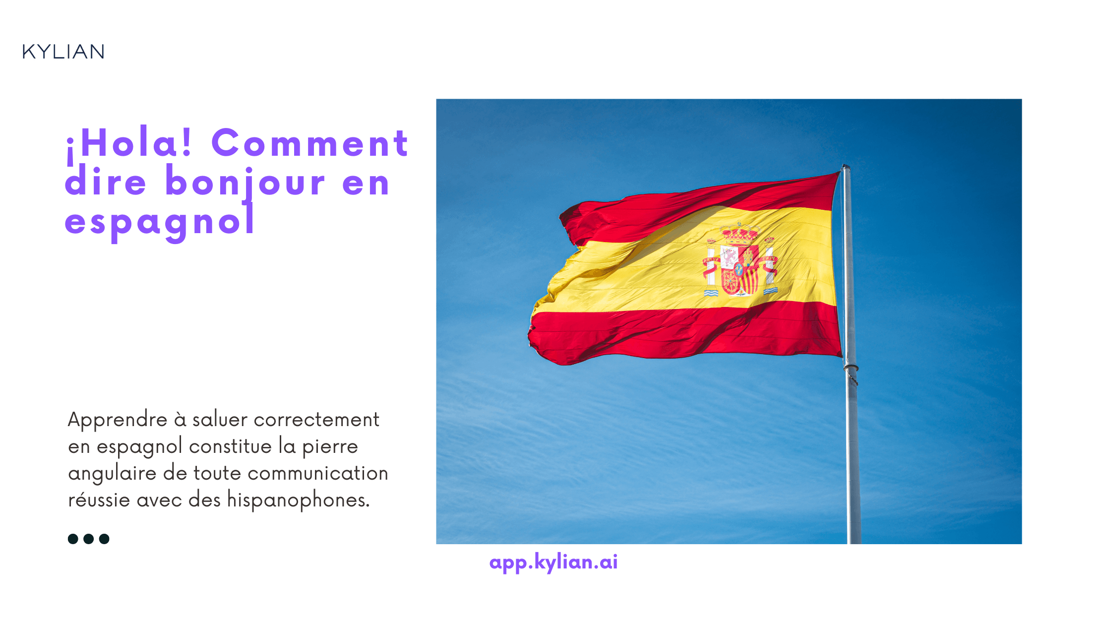¡Hola! Comment dire bonjour en espagnol
