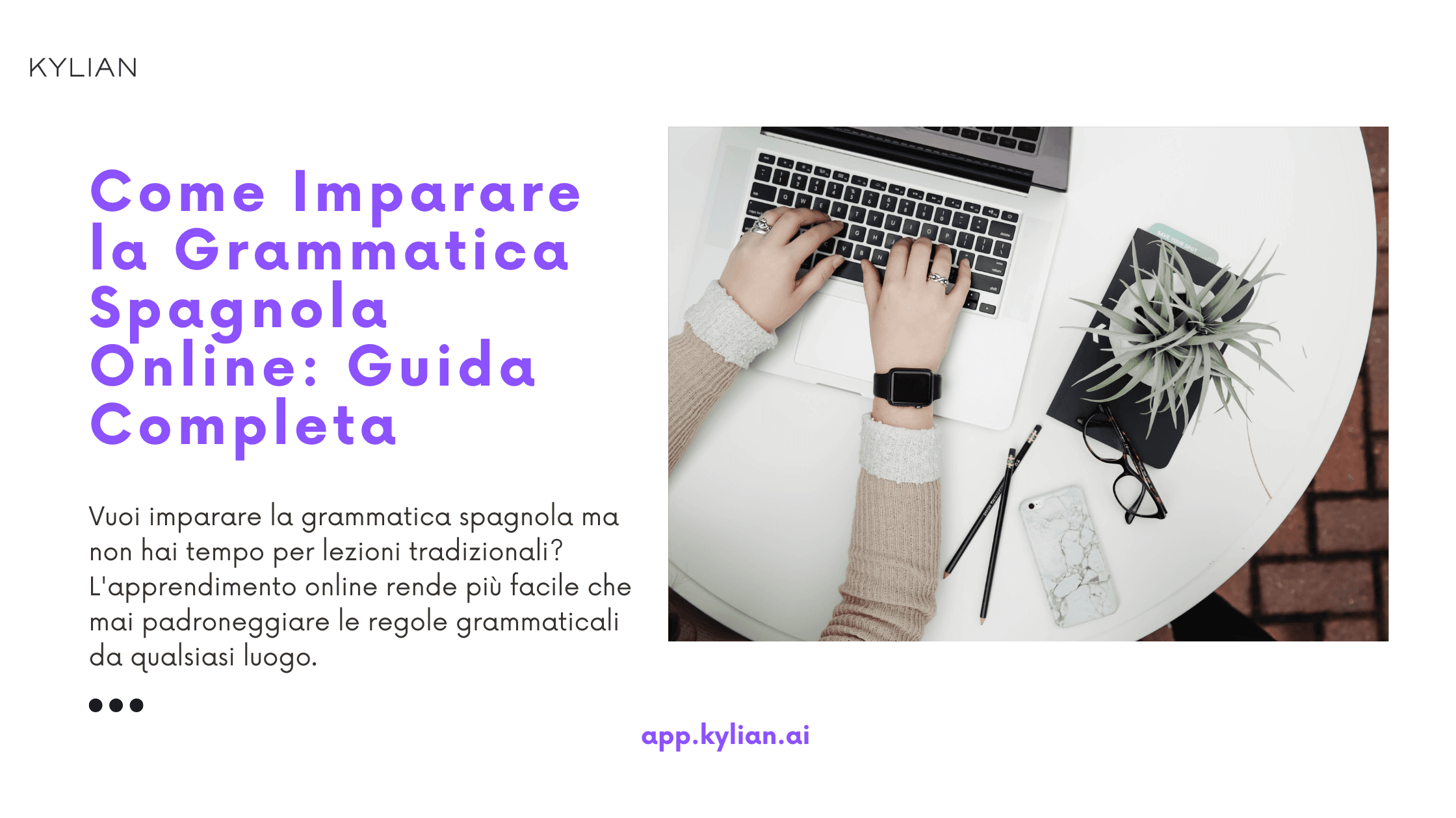 Come Imparare la Grammatica Spagnola Online: Guida Completa