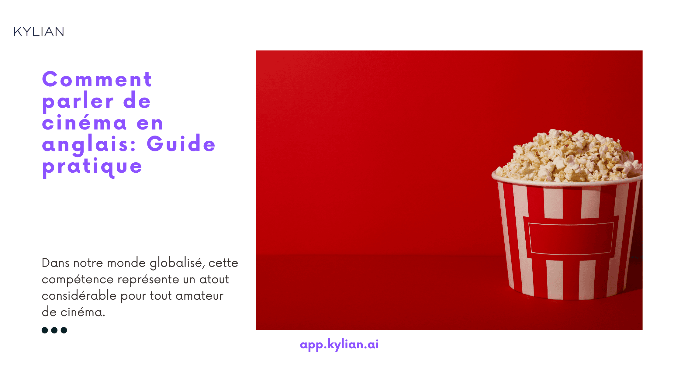 Comment parler de cinéma en anglais: Guide pratique